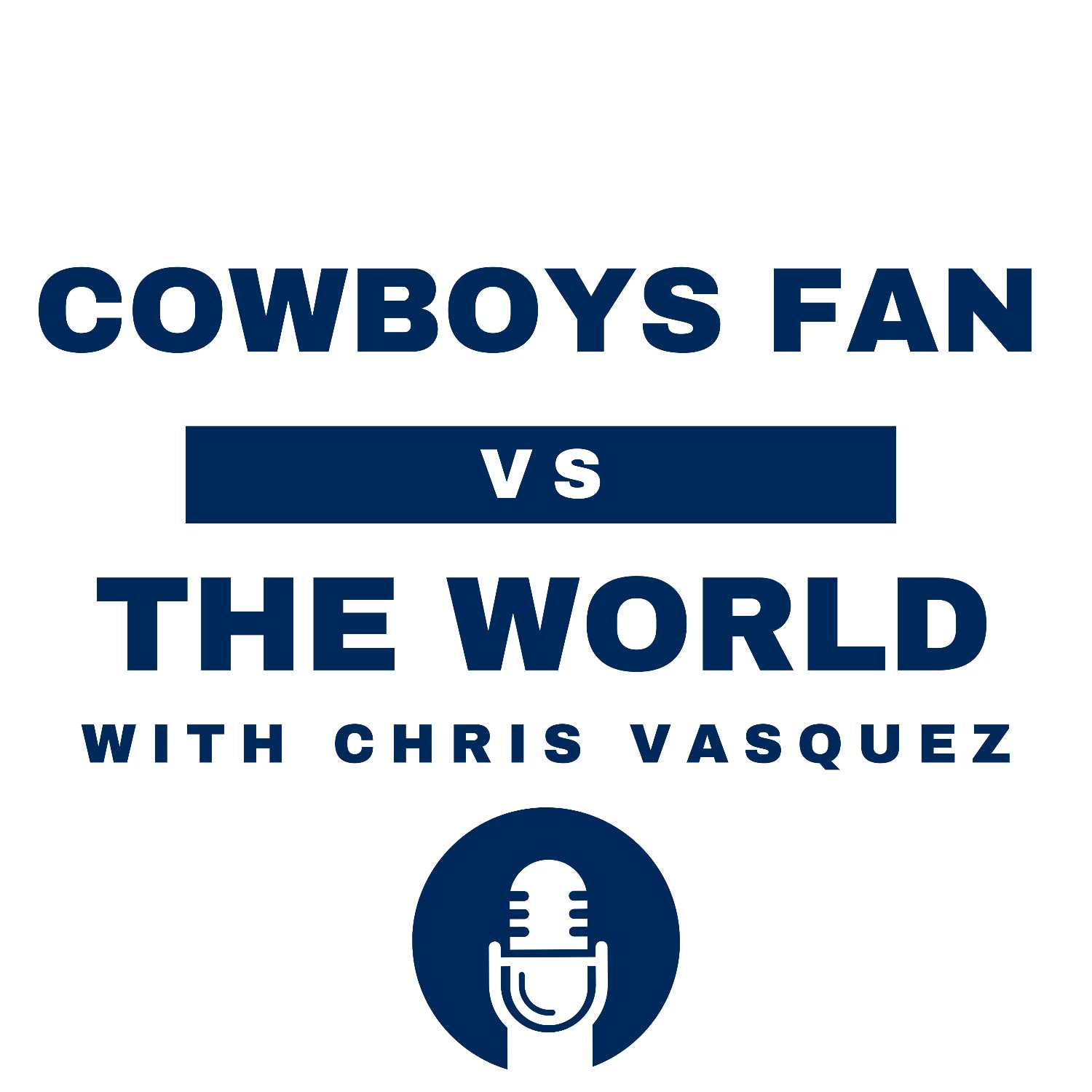 Cowboys Fan VS The World