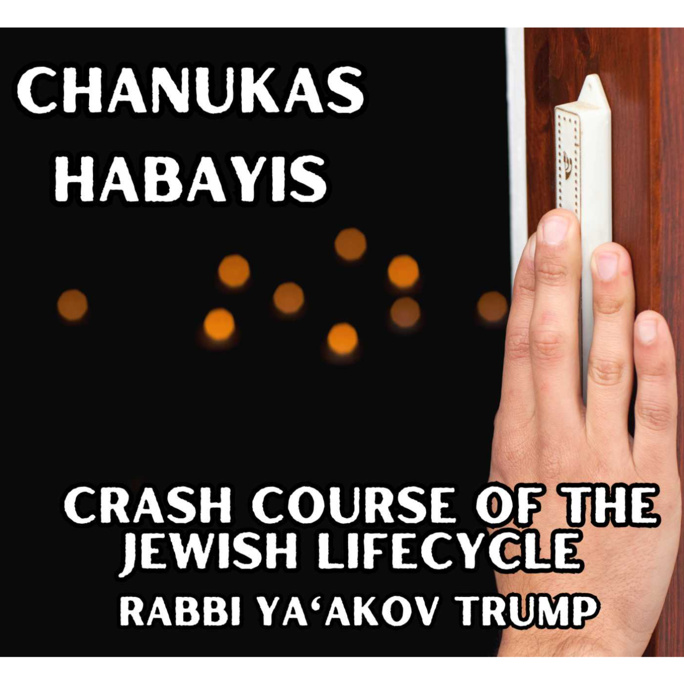 Chanukas Habayis episode artwork