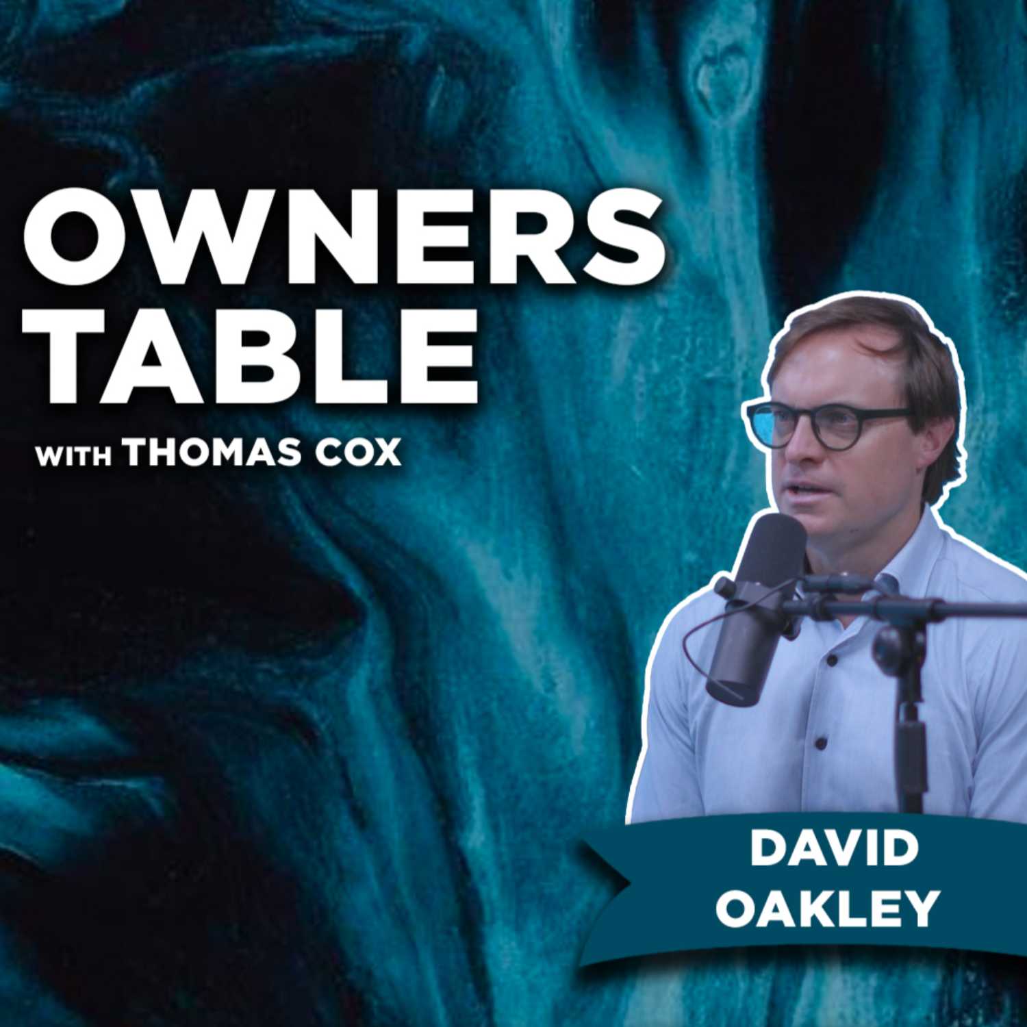 28: From Cold Caller to Real Estate Mogul — David Oakley, Oakley Group episode artwork