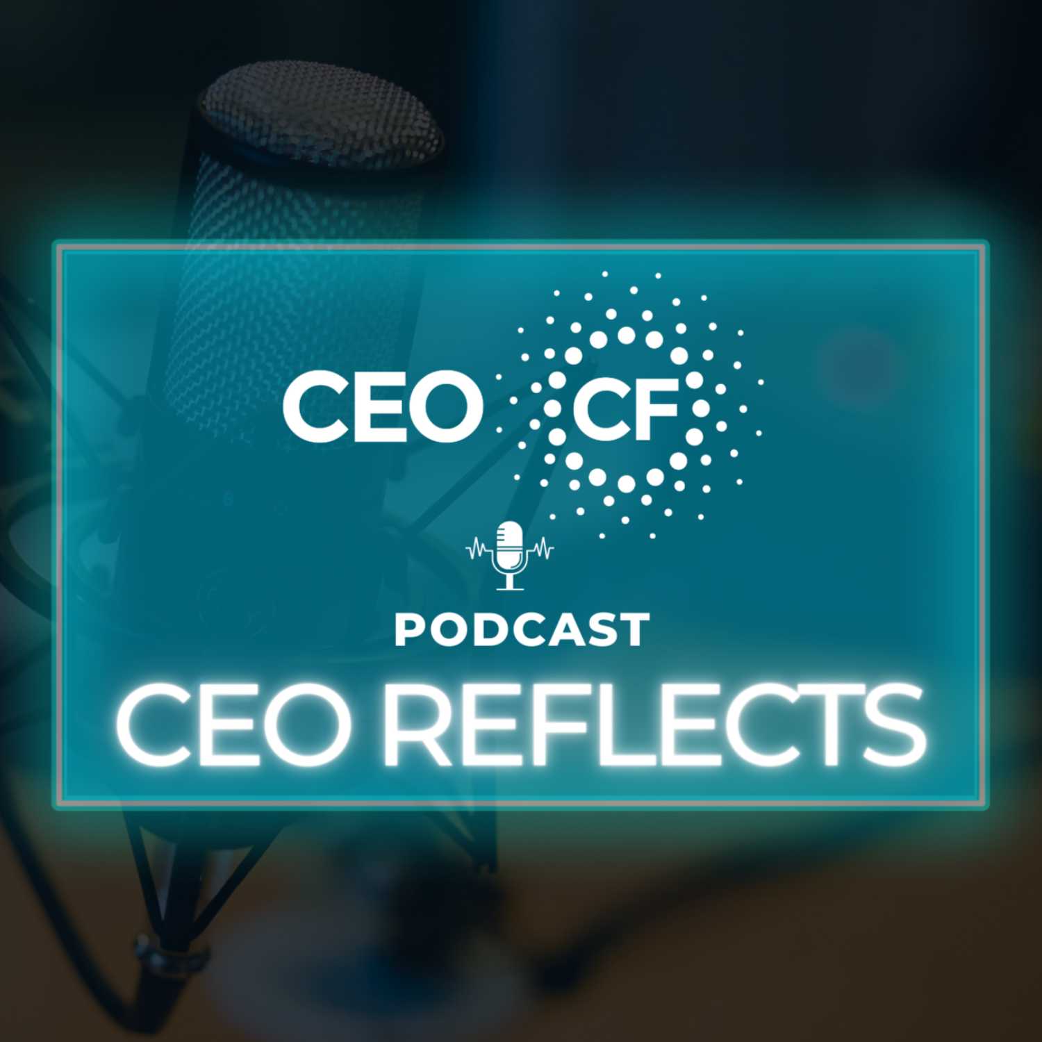 CEO Reflects - Episode 1 | Serial Entrepreneurship with Sam Guilaume