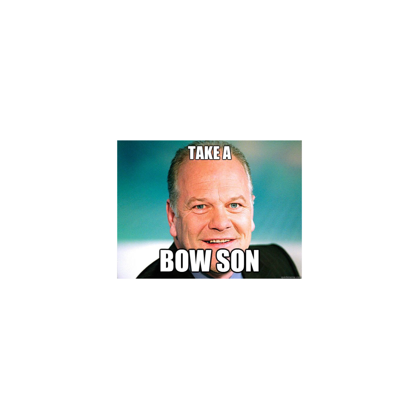 Take a Bow Son
