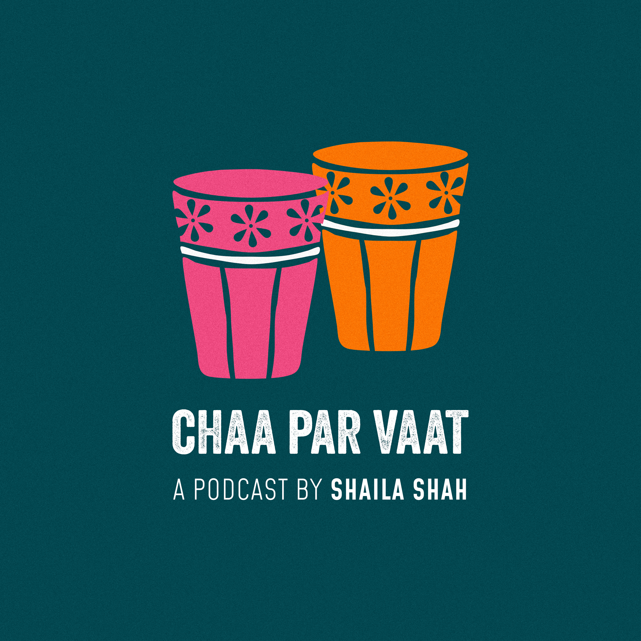 Chaa Par Vaat - Podcast Announcement episode artwork