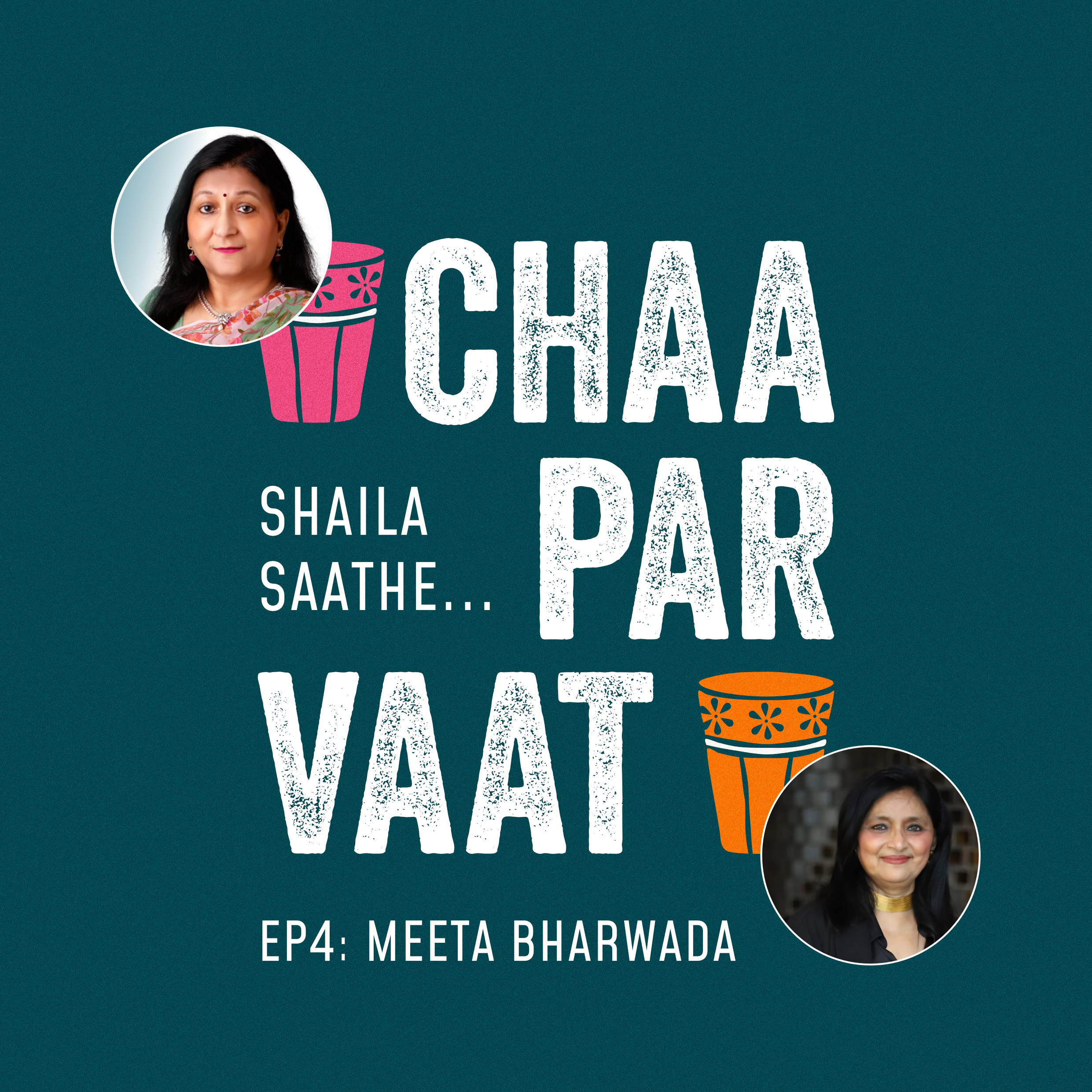 Episode 4 - Chaa Par Vaat - Meeta Saathe (Gujarati) episode artwork