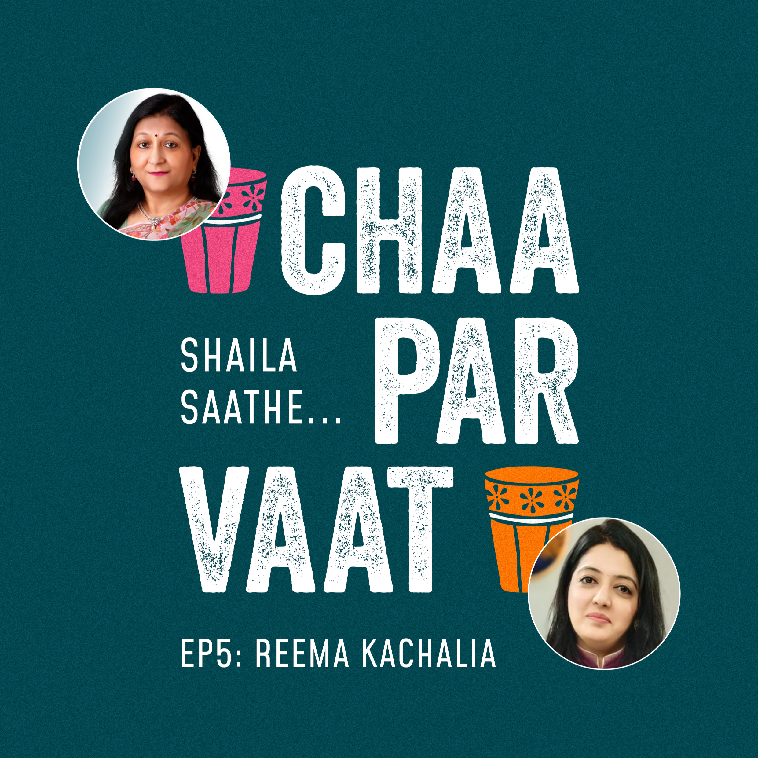 Episode 5 - Chaa Par Vaat - Reema Saathe (Gujarati) episode artwork