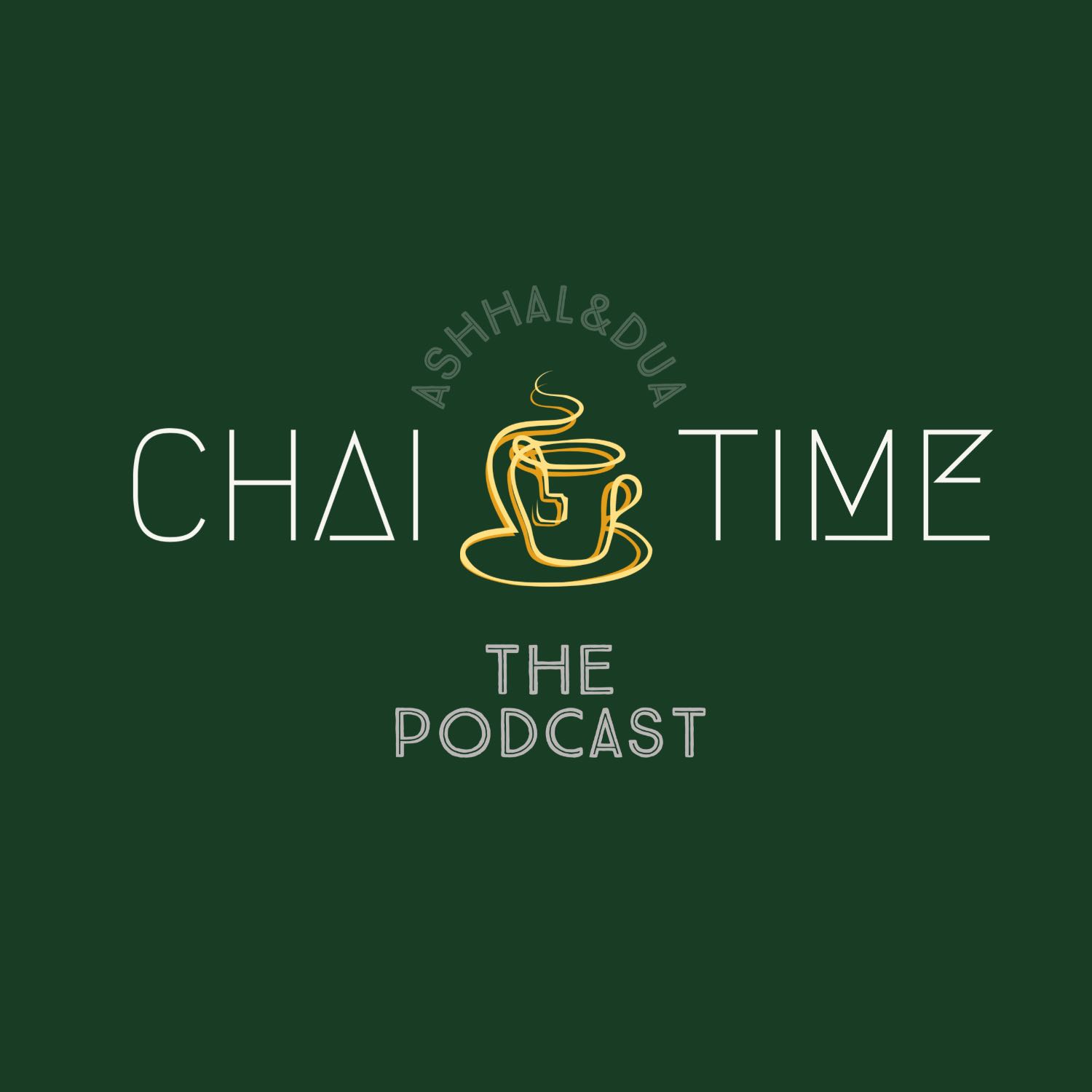 Chai Time Talk Podcast