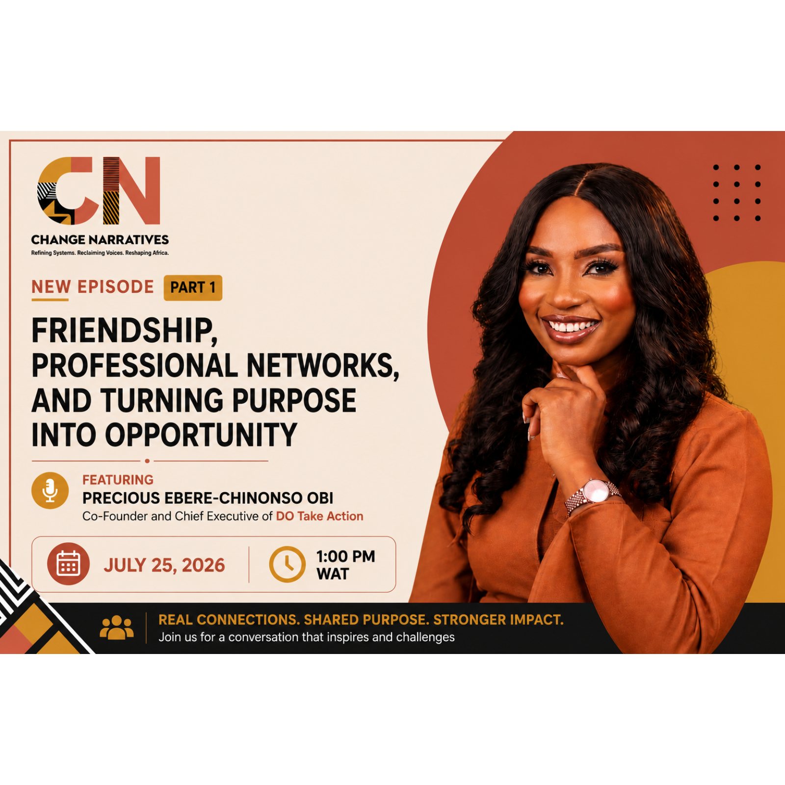 Friendship, Professional Networks, and Turning Purpose into Opportunity (Part 1) - Precious Ebere-Chinonso Obi episode artwork