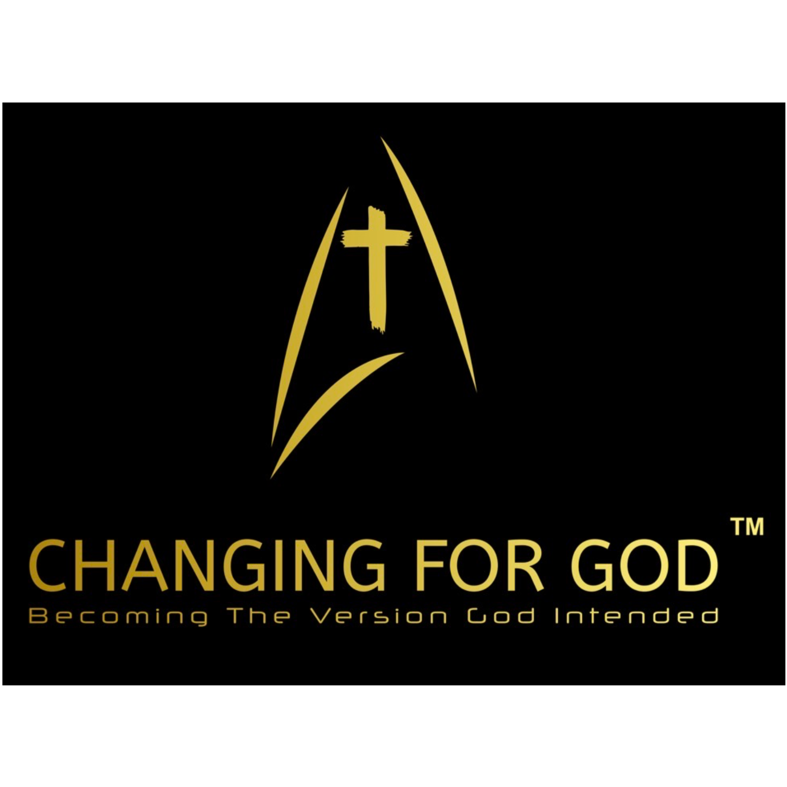Changing For God, Becoming the Version God Intended™️ cover art