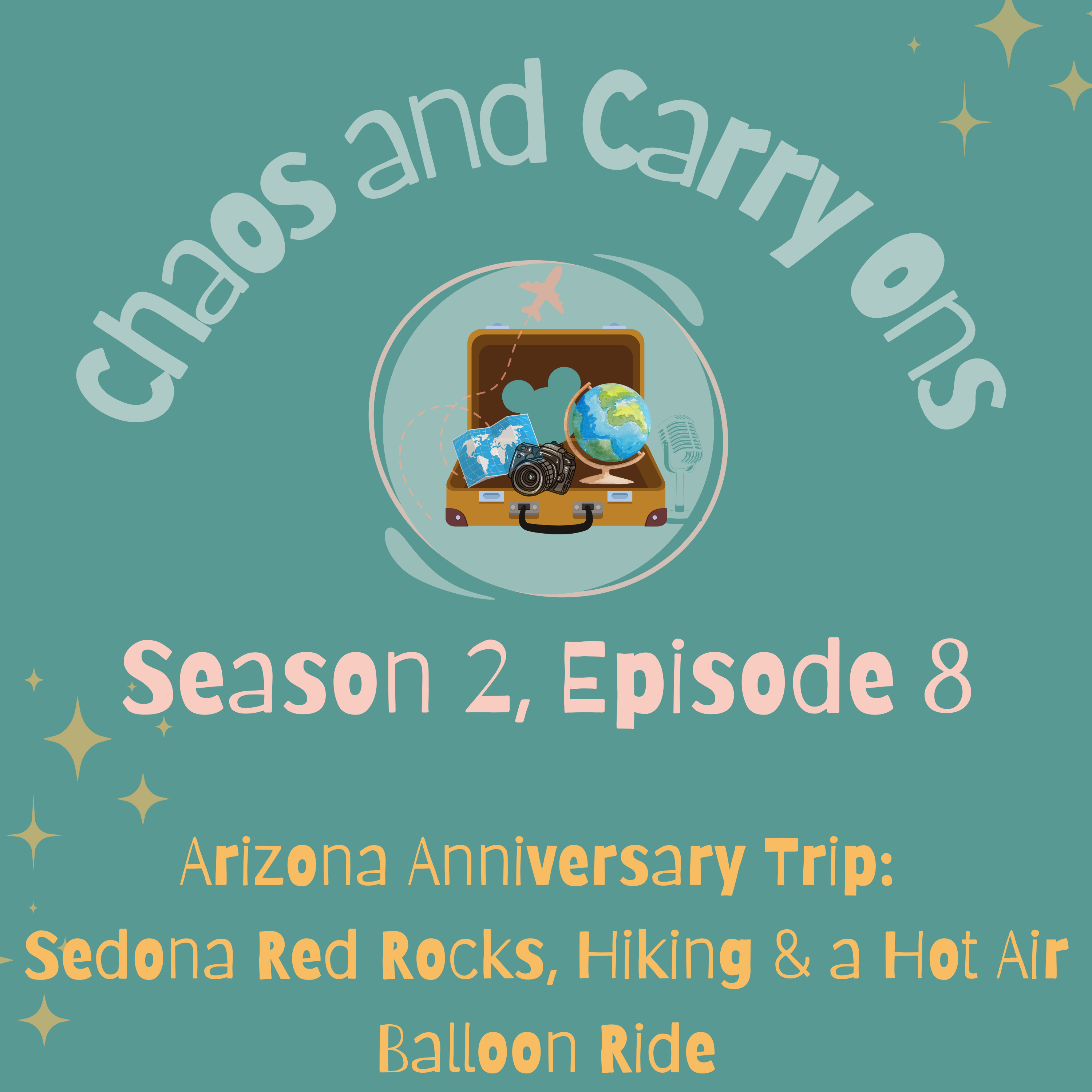 Chaos and Carry-ons Podcast