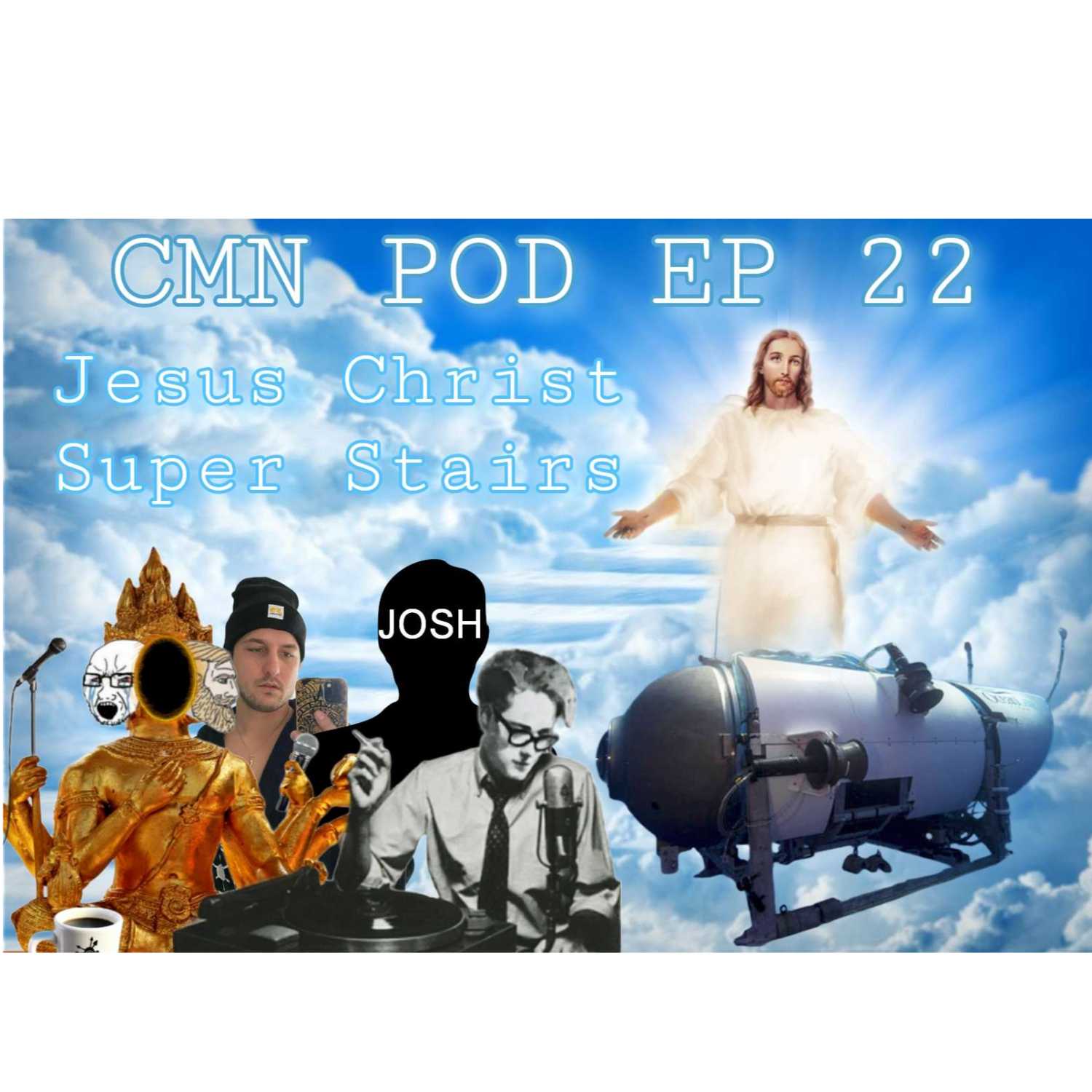 Ep. 22: Jesus Christ Super Stairs