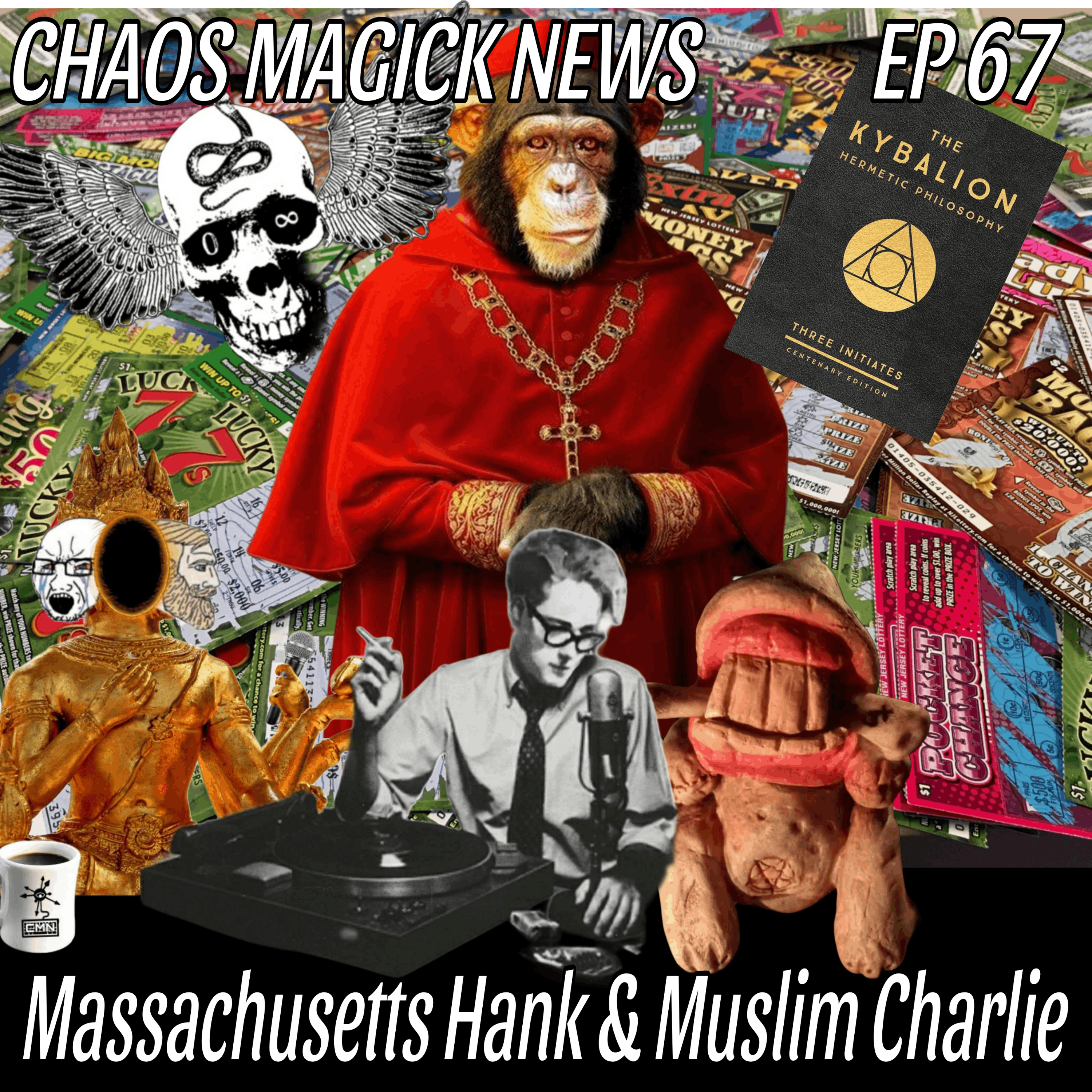 Ep.67: Massachusetts Hank and Muslim Charlie episode artwork