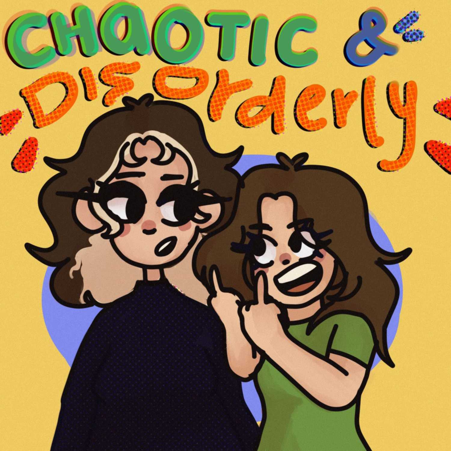 Chaotic and Disorderly