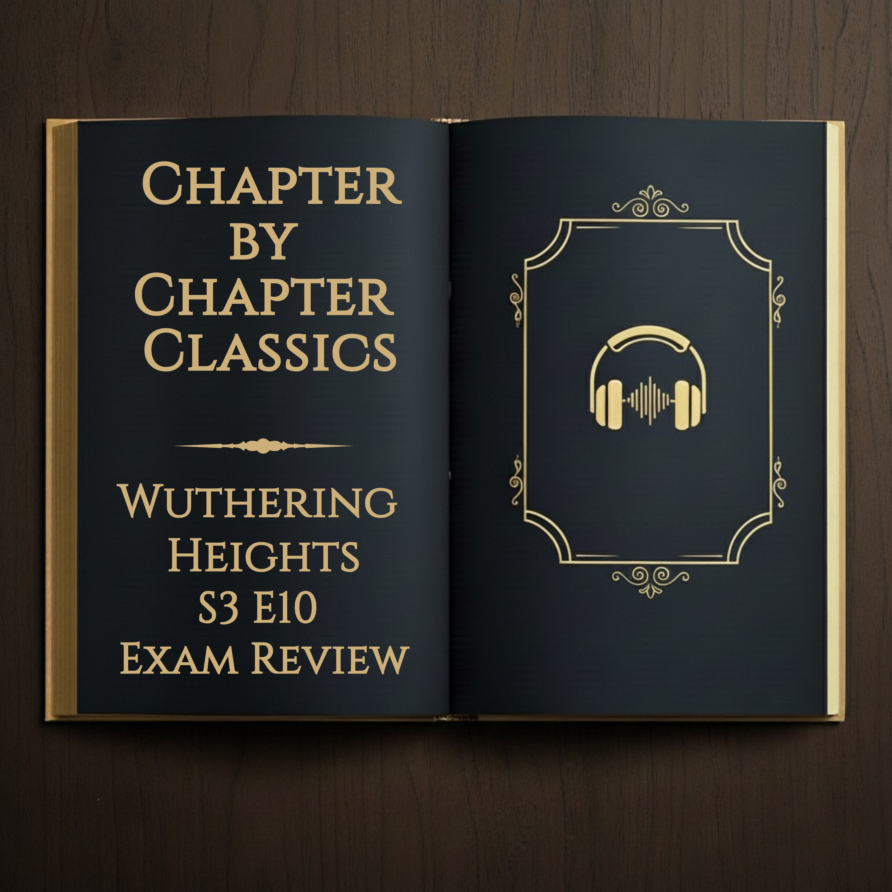 Wuthering Heights Ep 10 -  Exam Review & Study Guide – Full Plot Summary, Characters, Themes, and Symbols episode artwork