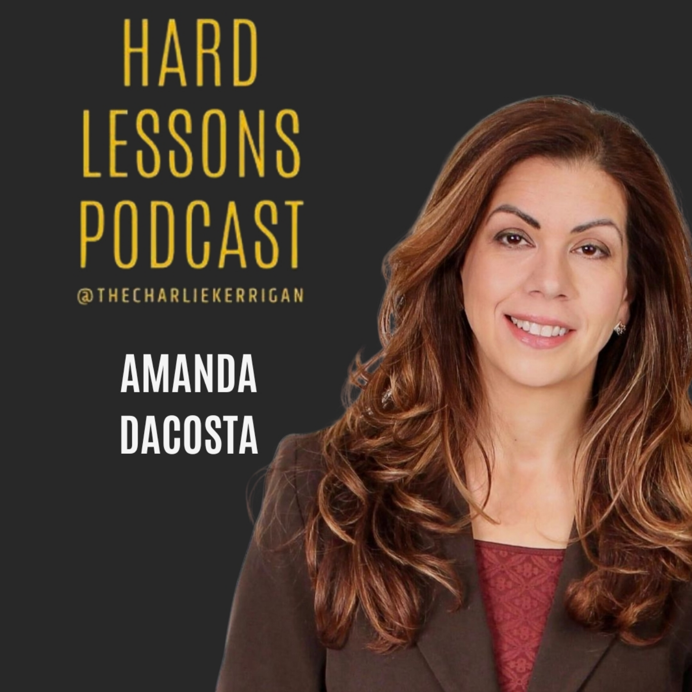 The Hard Lessons Podcast