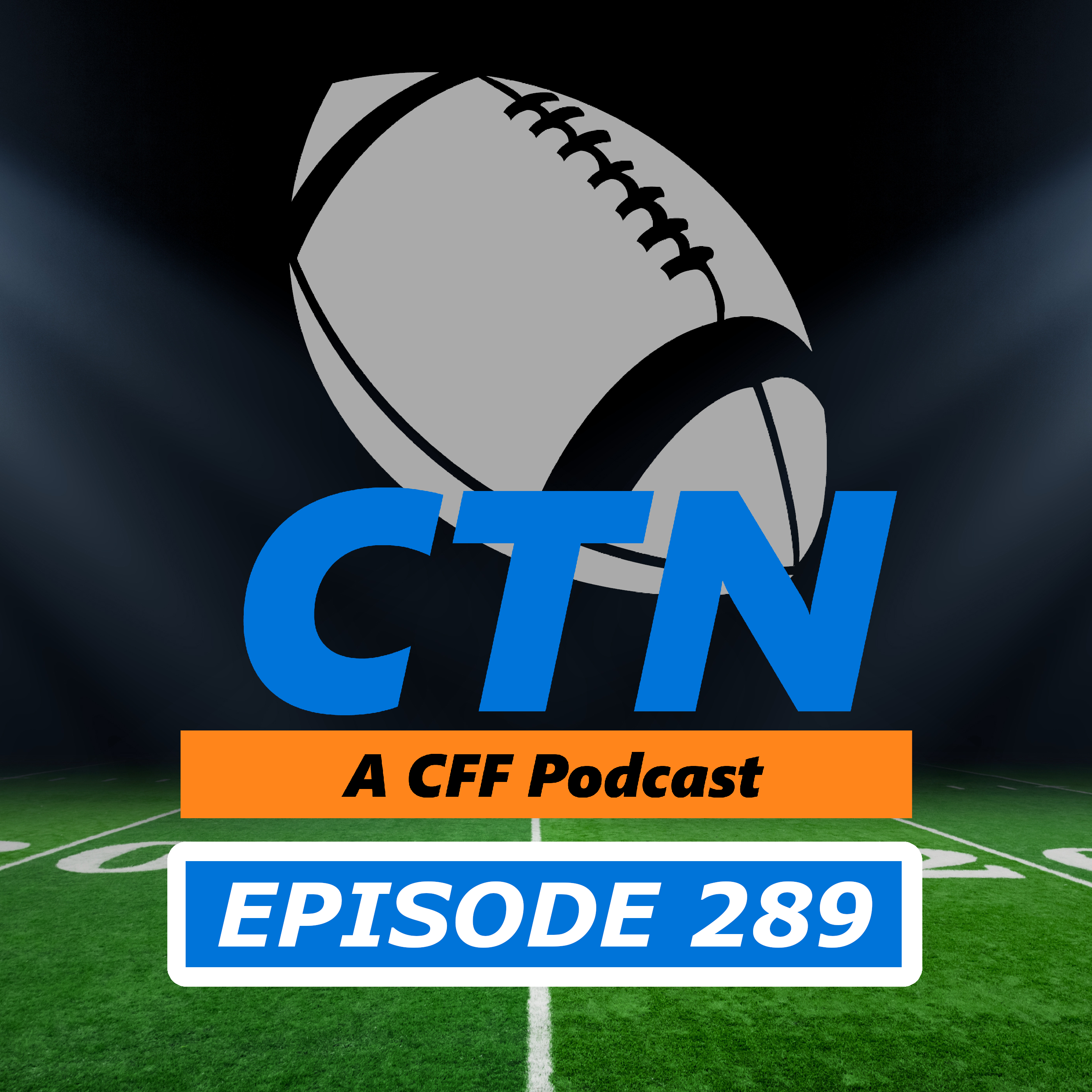 Final Round Targets at Wide Receiver - Episode 289 - Chasing the Natty: A CFF Show