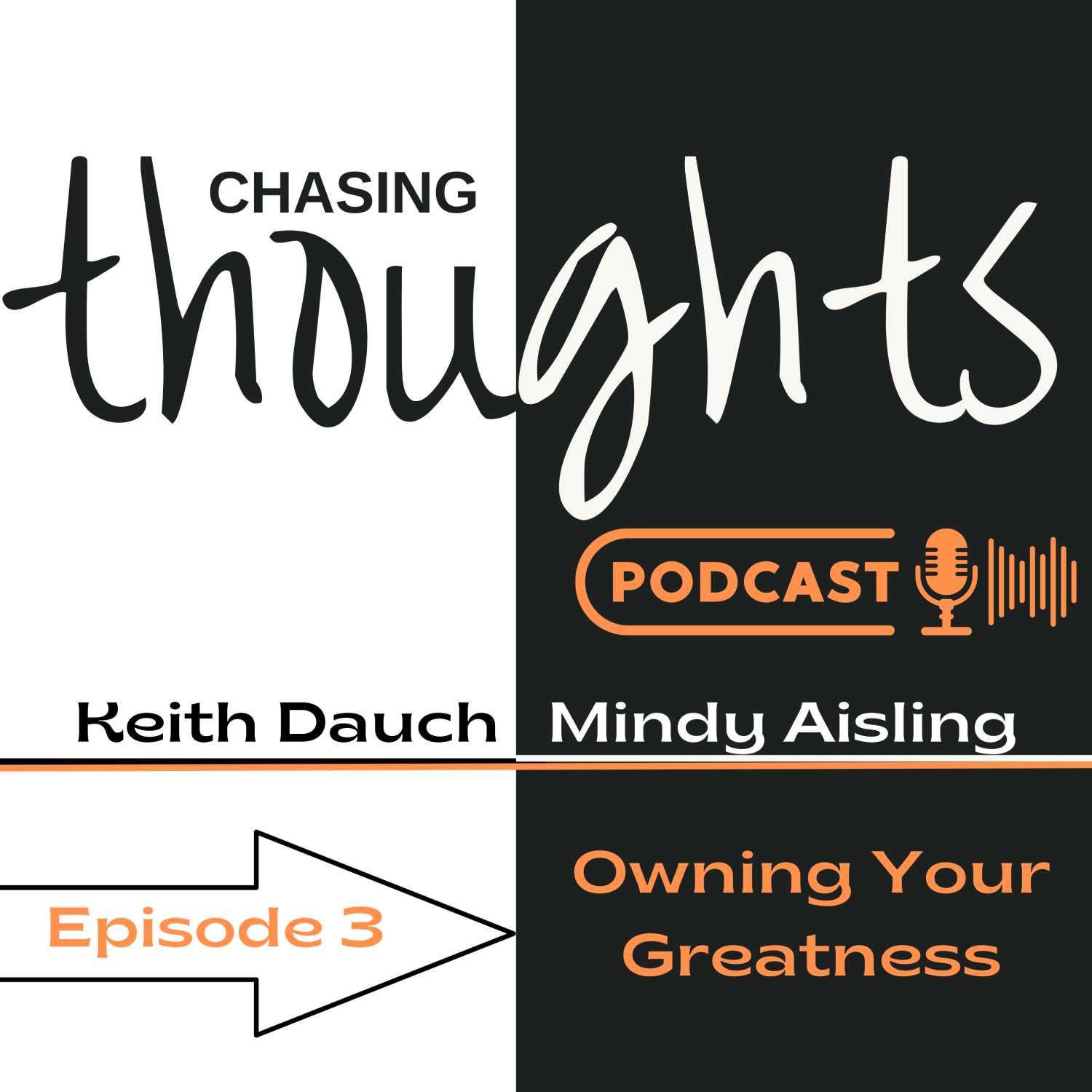 Chasing Thoughts