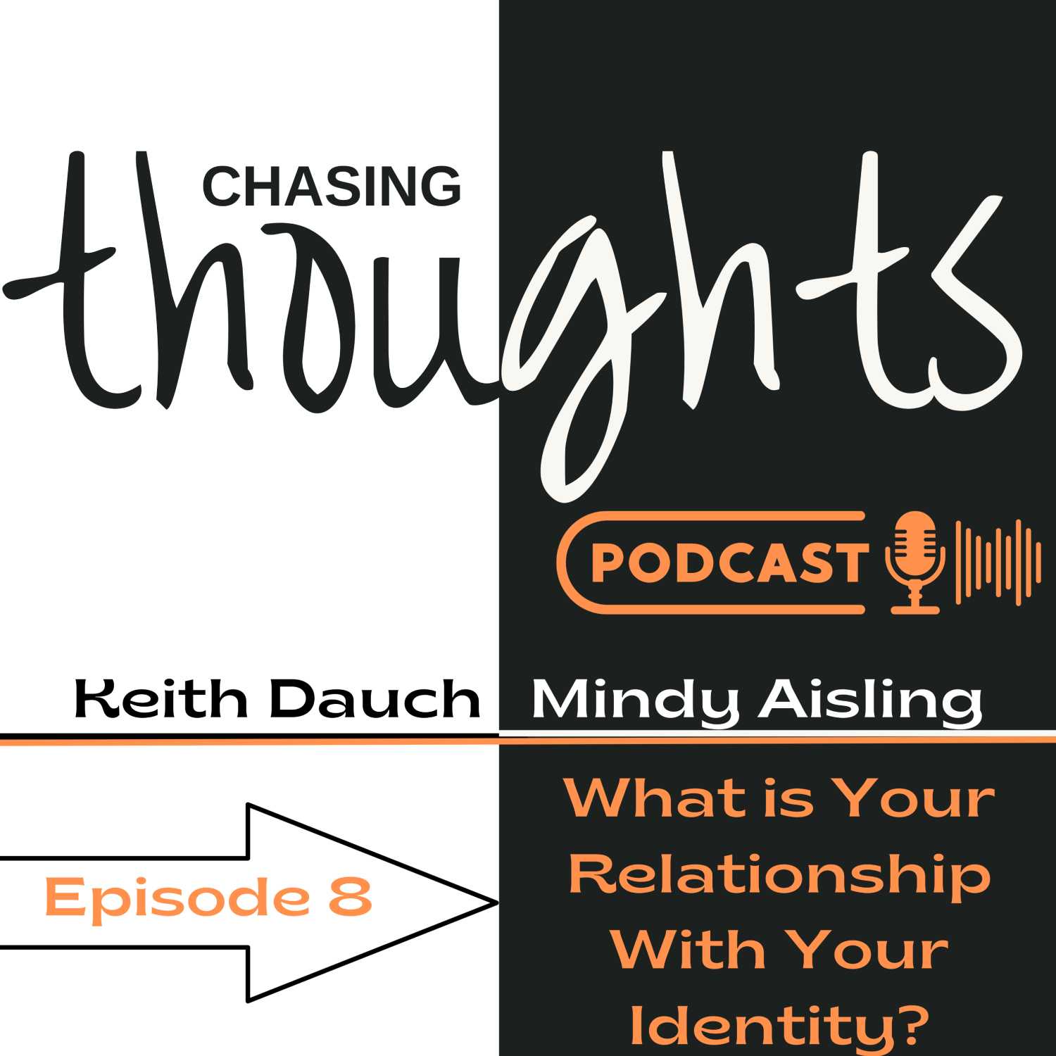 Chasing Thoughts