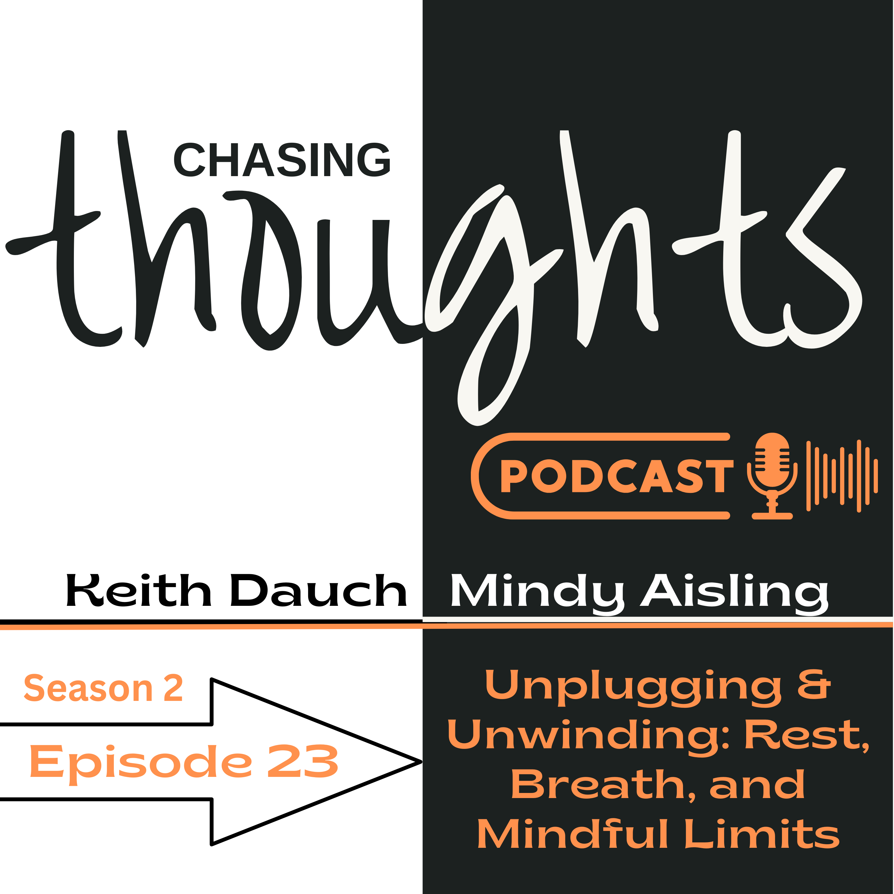 Chasing Thoughts