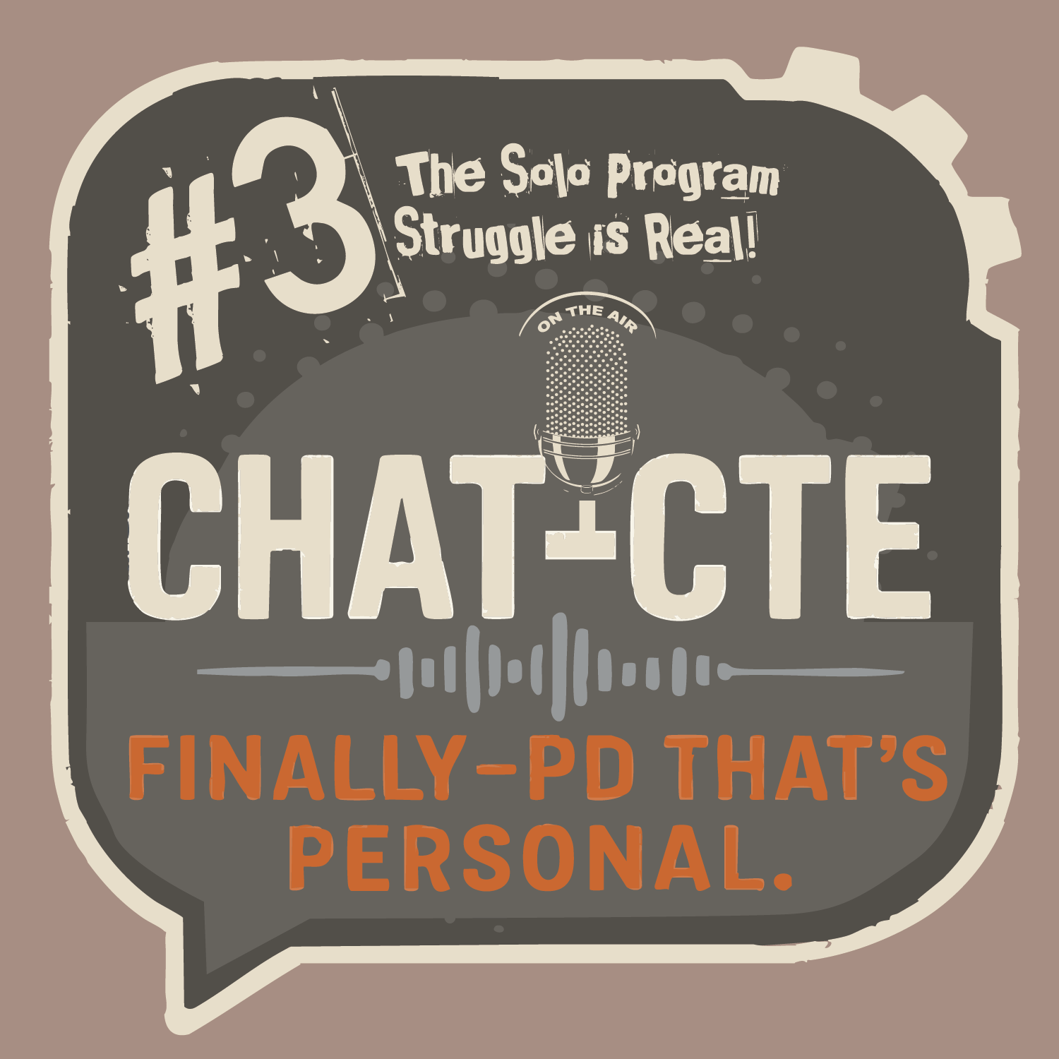 CHAT-CTE: Finally—PD That’s Personal