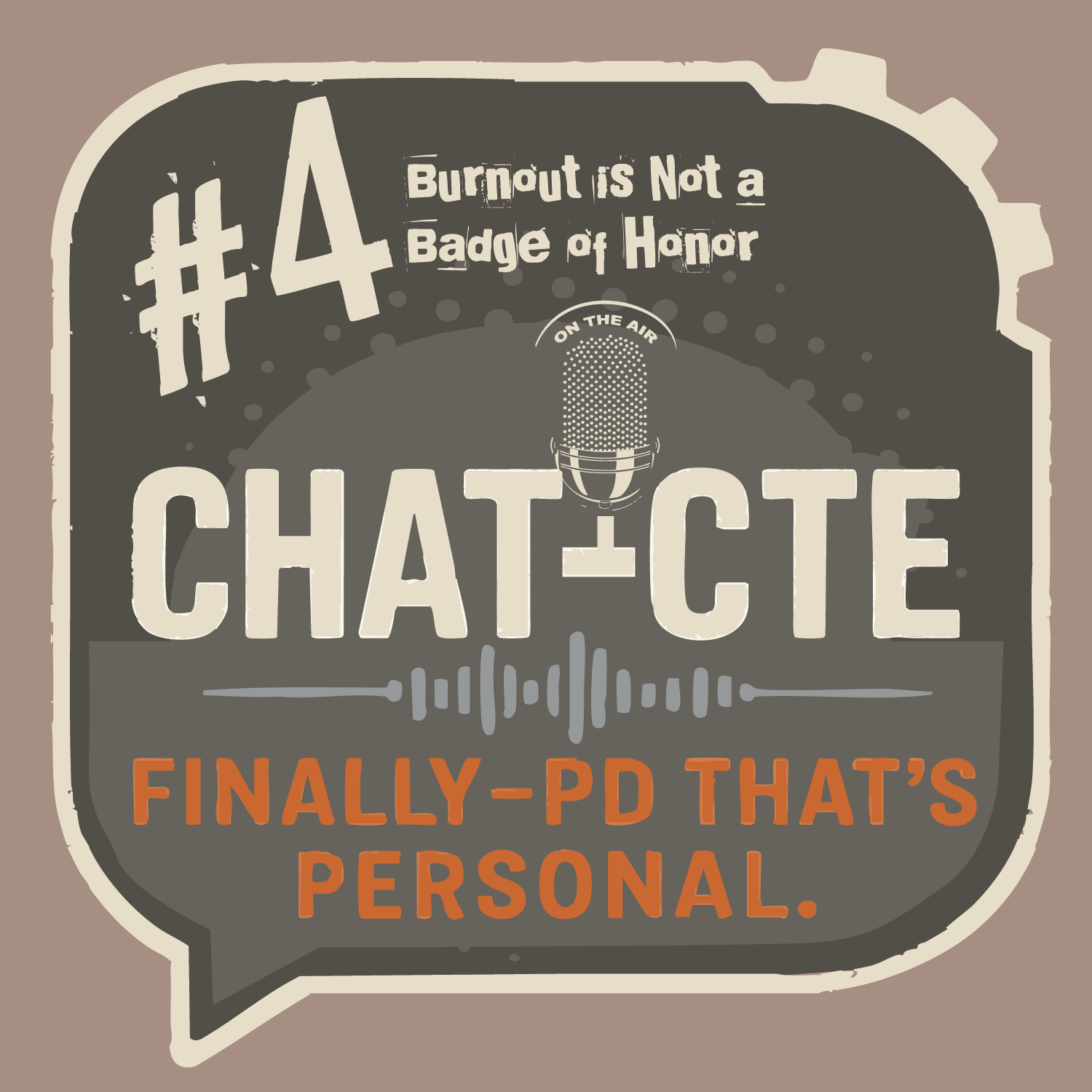 CHAT-CTE: Finally—PD That’s Personal