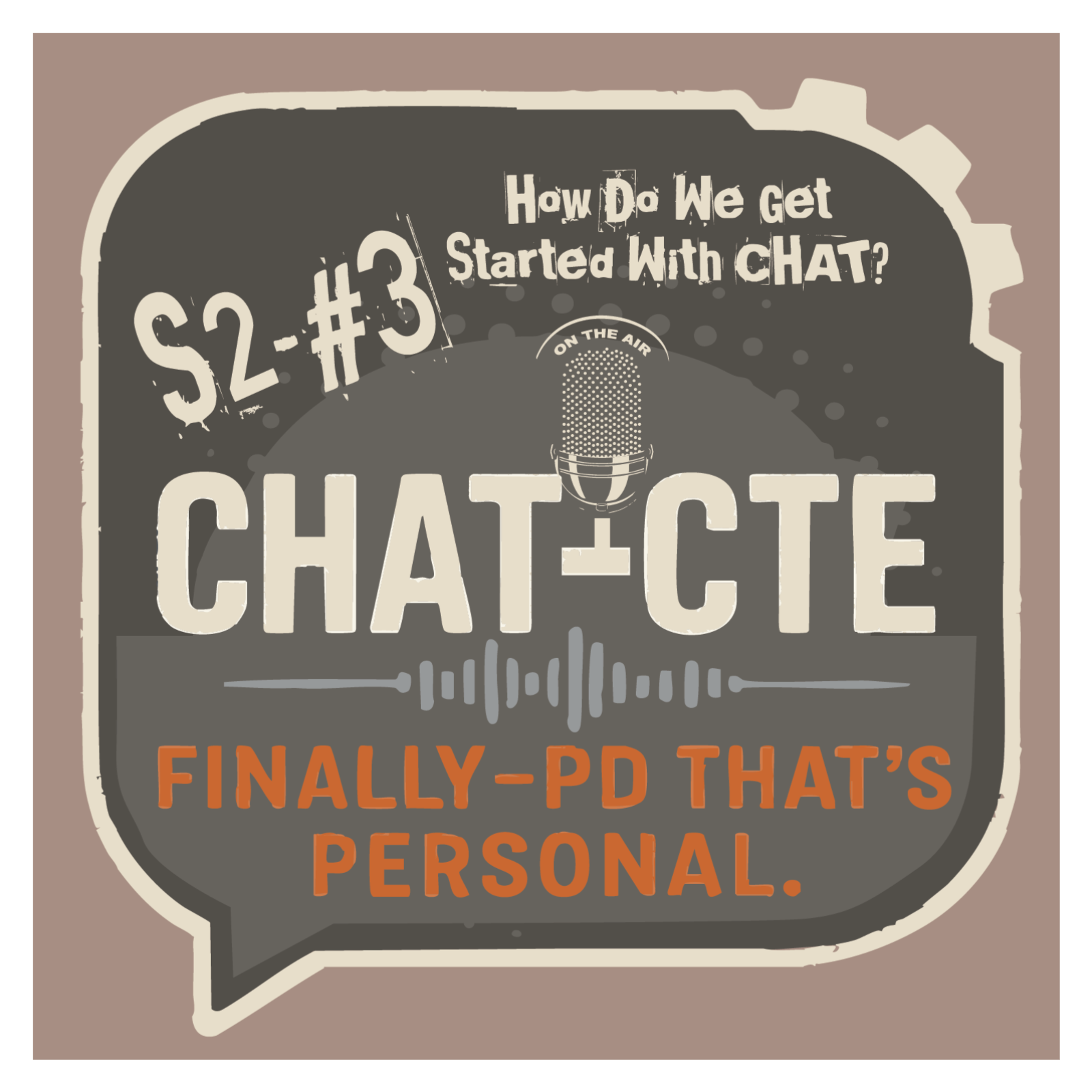 CHAT-CTE: Finally—PD That’s Personal