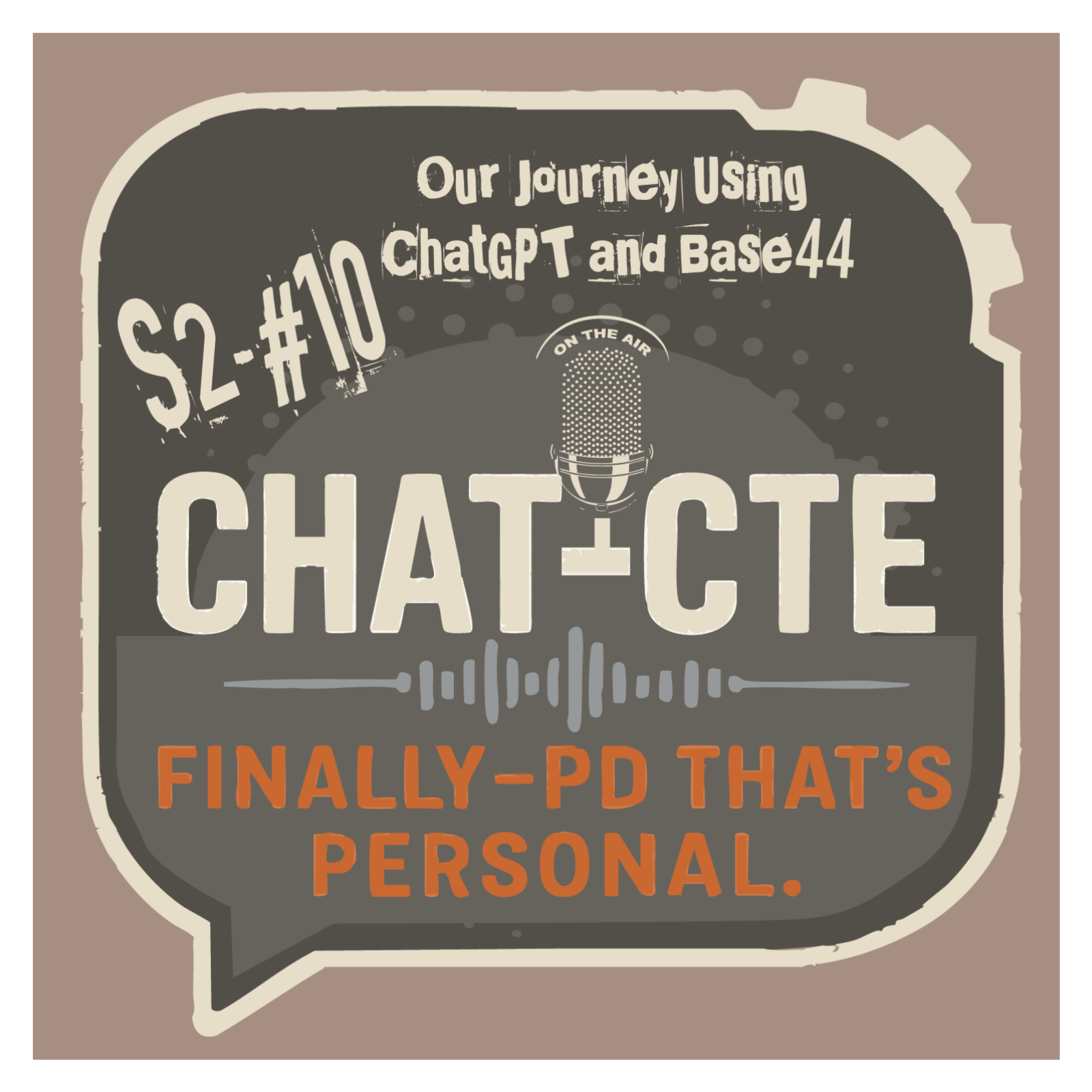 CHAT-CTE: Finally—PD That’s Personal