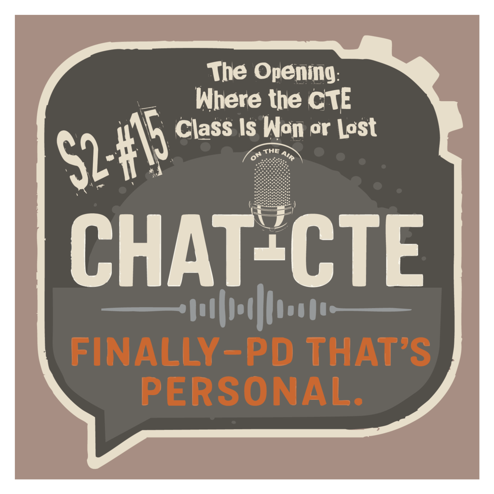 CHAT-CTE: Finally—PD That’s Personal