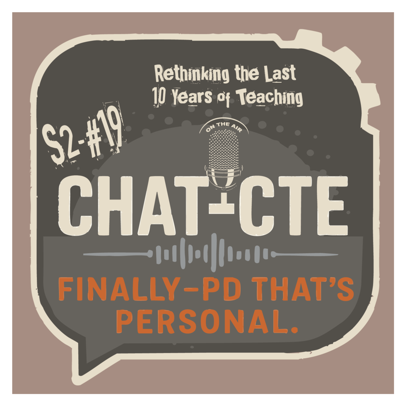 CHAT-CTE: Finally—PD That’s Personal