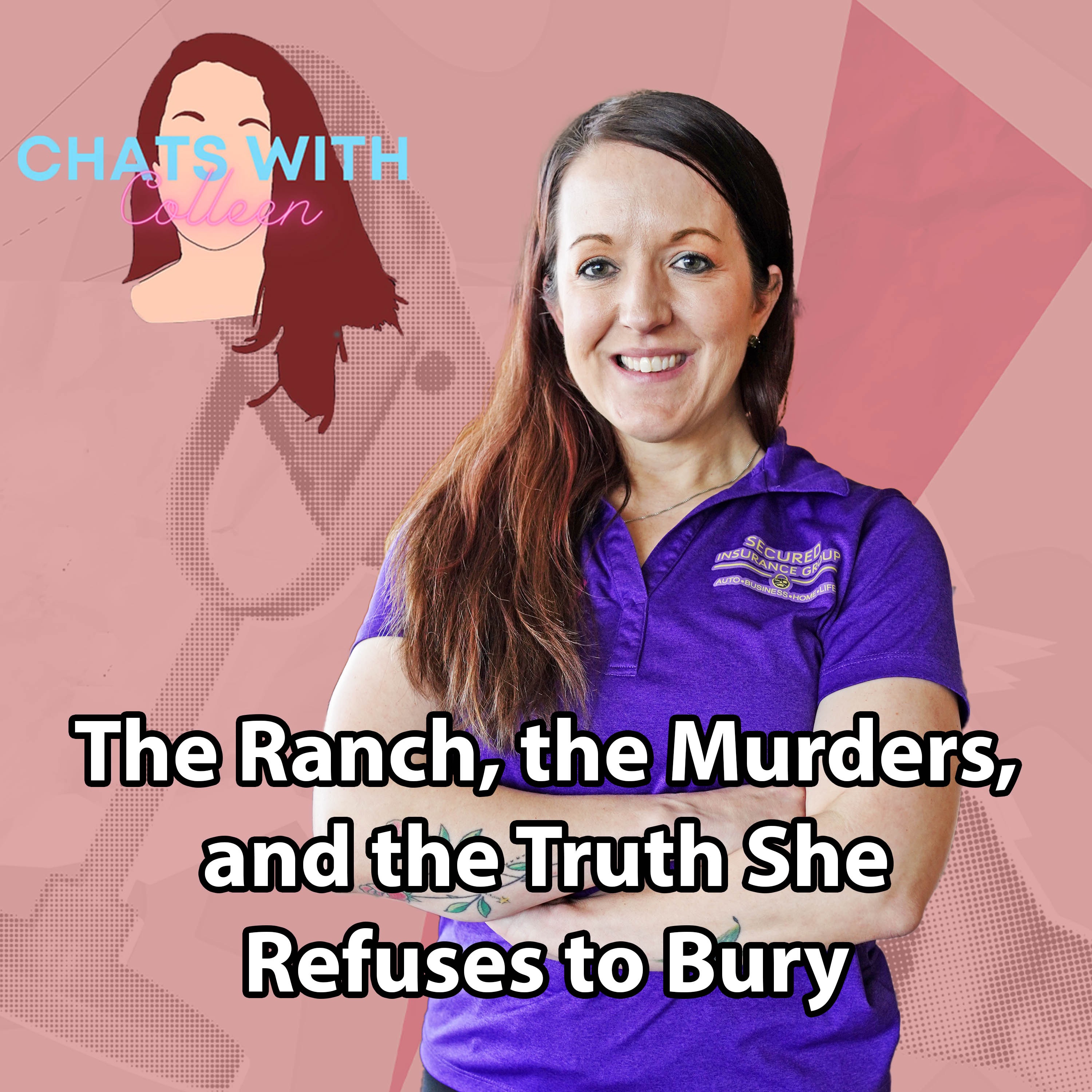 Chats with Colleen: The Ranch, the Murders, and the Truth She Refuses to Bury episode artwork