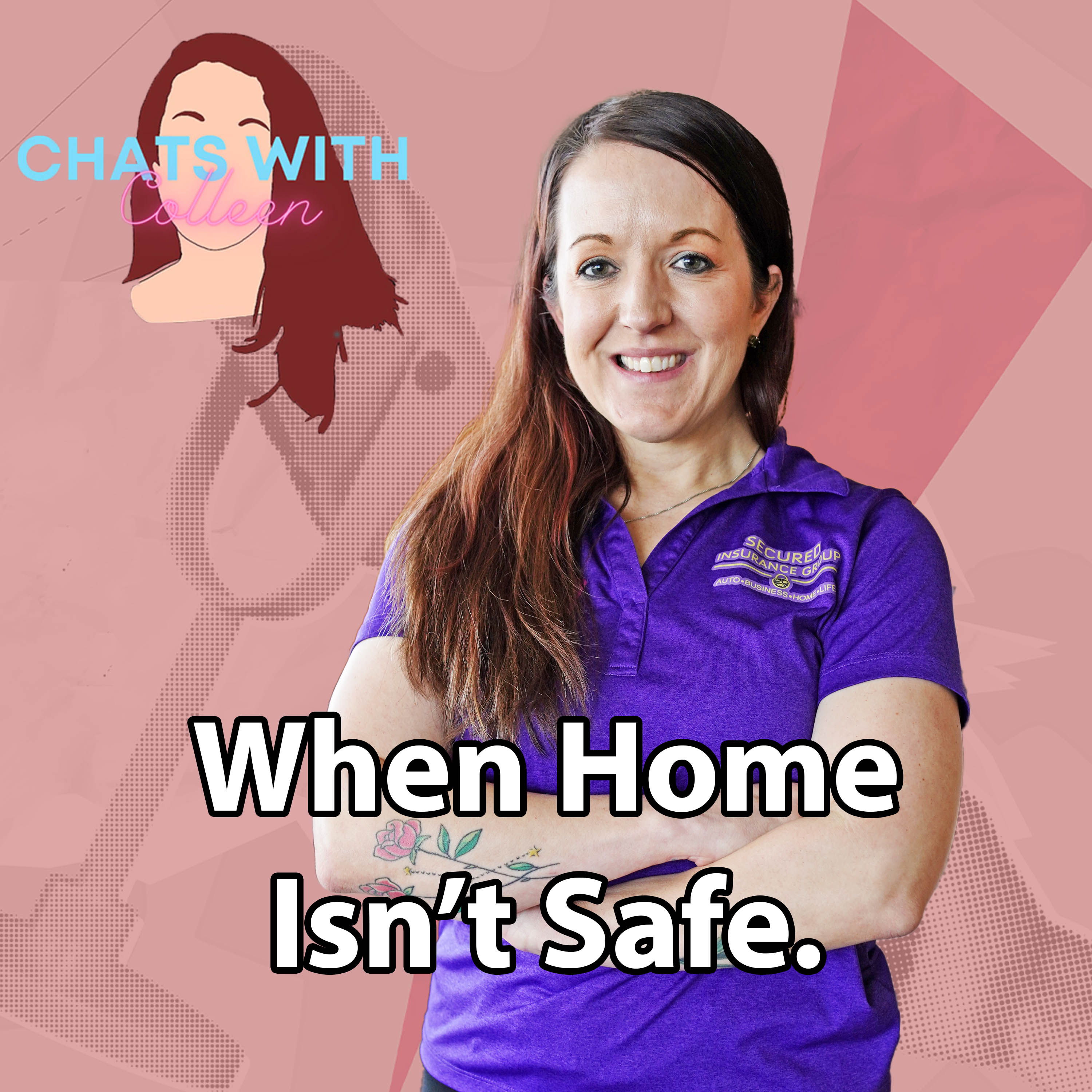 Chats With Colleen: When Home Isn't Safe episode artwork