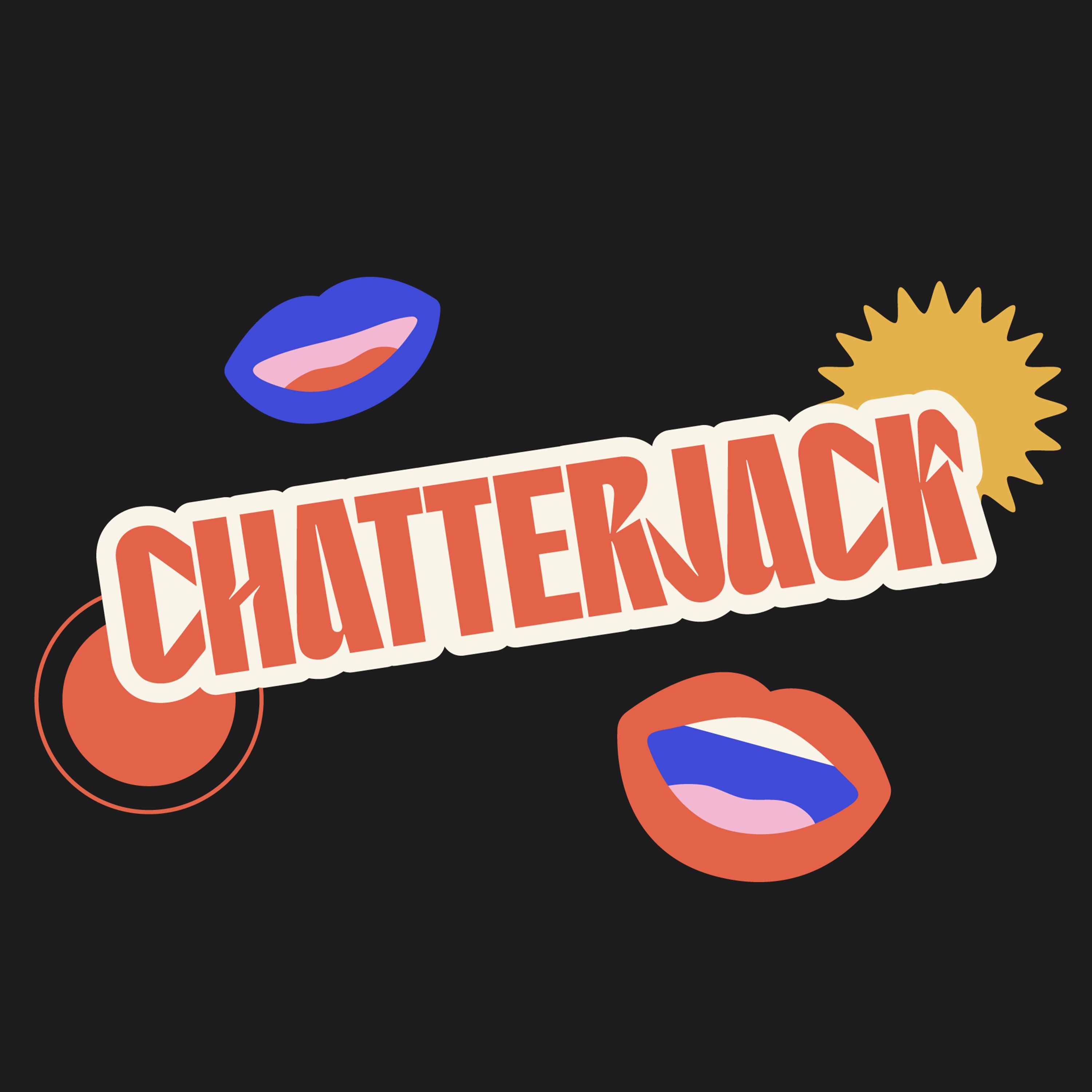 Chatterjack Podcast podcast artwork