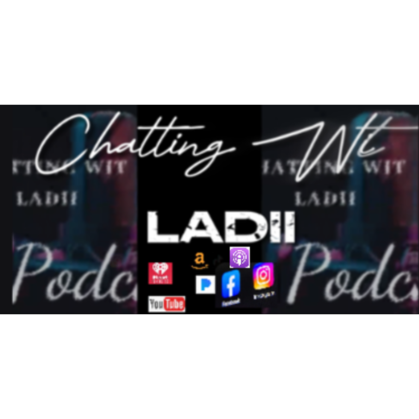 Chatting Wit Ladii