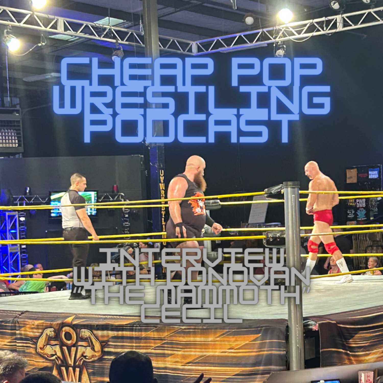 34 - Interview with Donovan "The Mammoth" Cecil