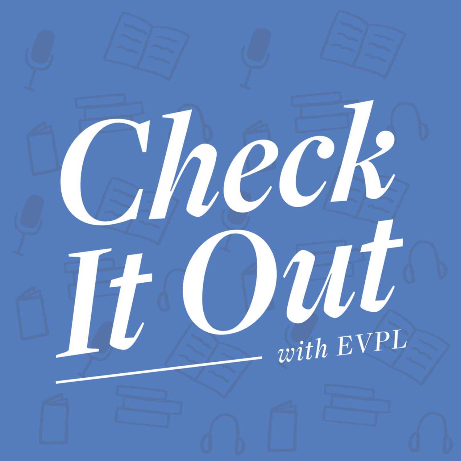 Check It Out With EVPL
