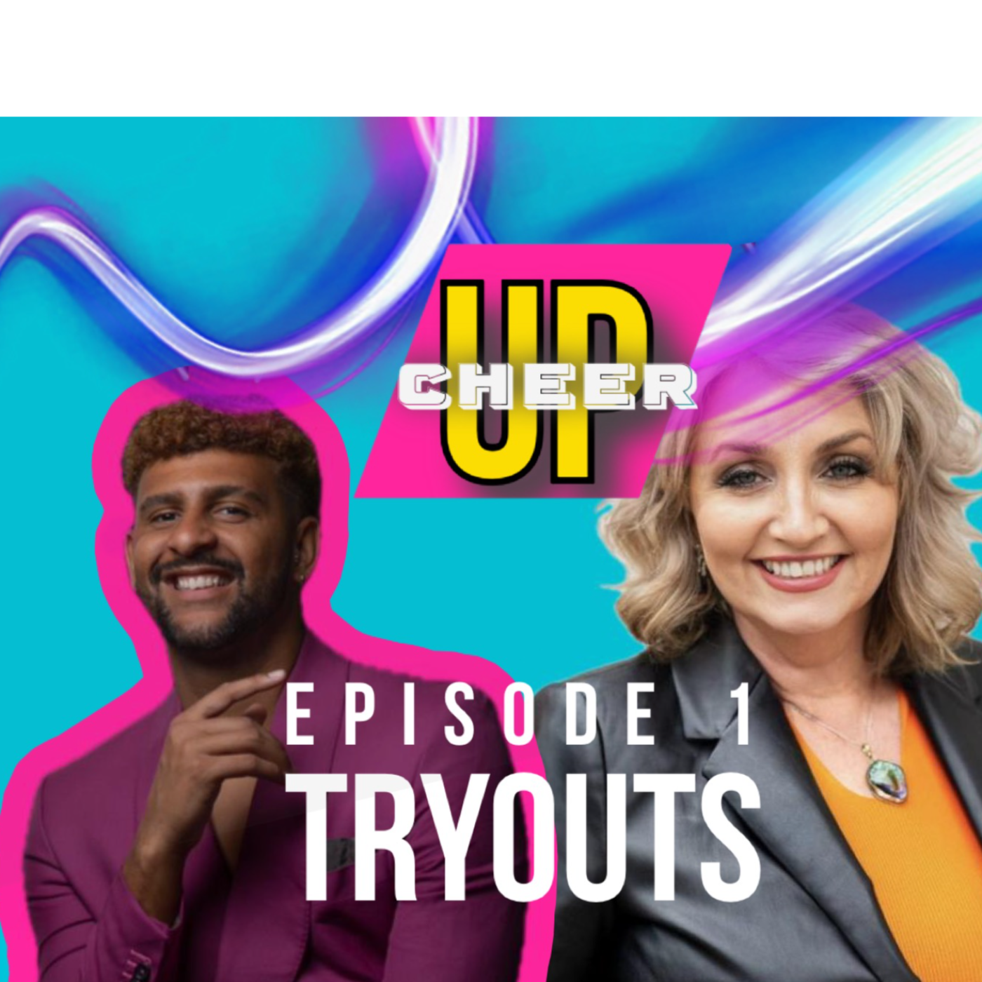 CHEER UP THE PODCAST