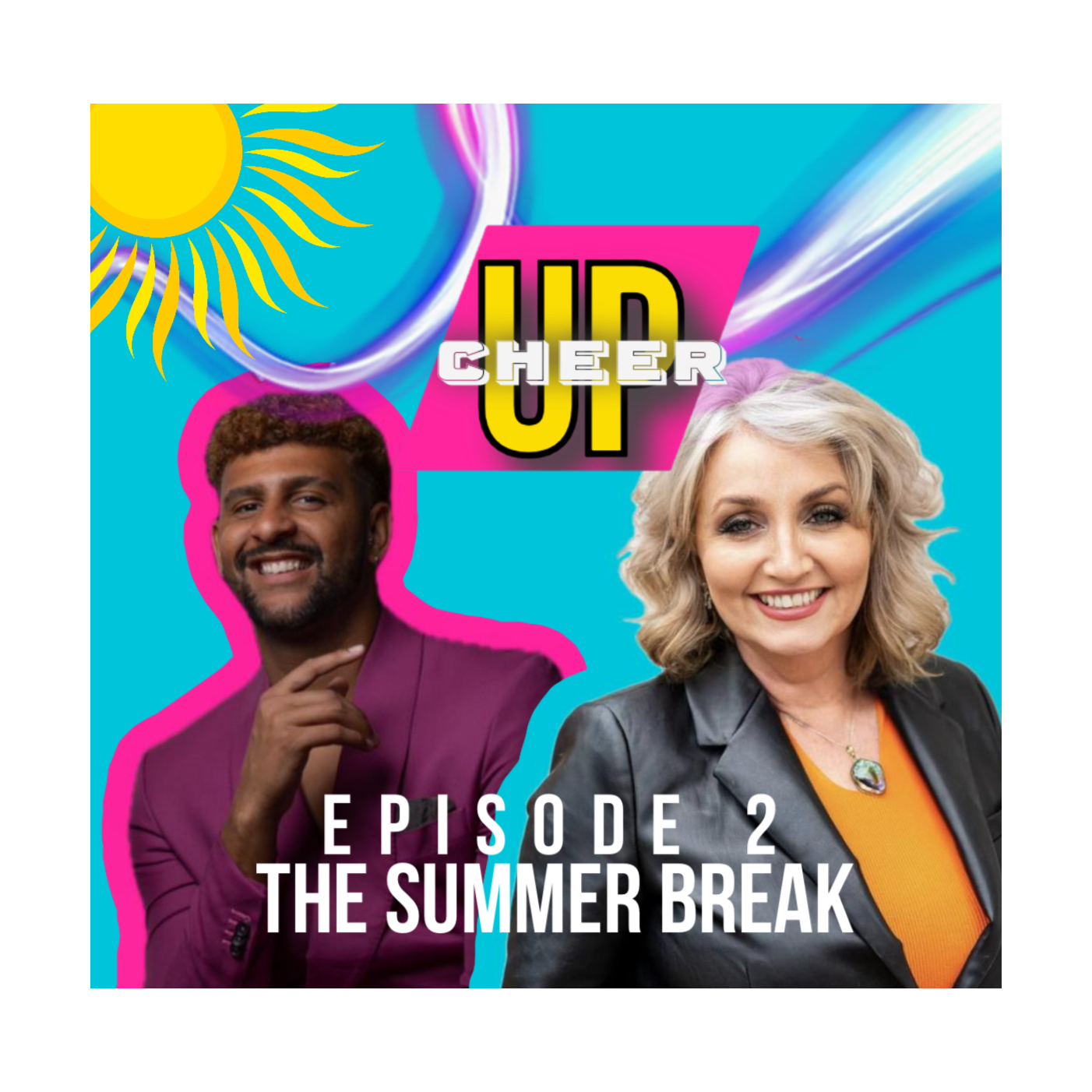 CHEER UP THE PODCAST