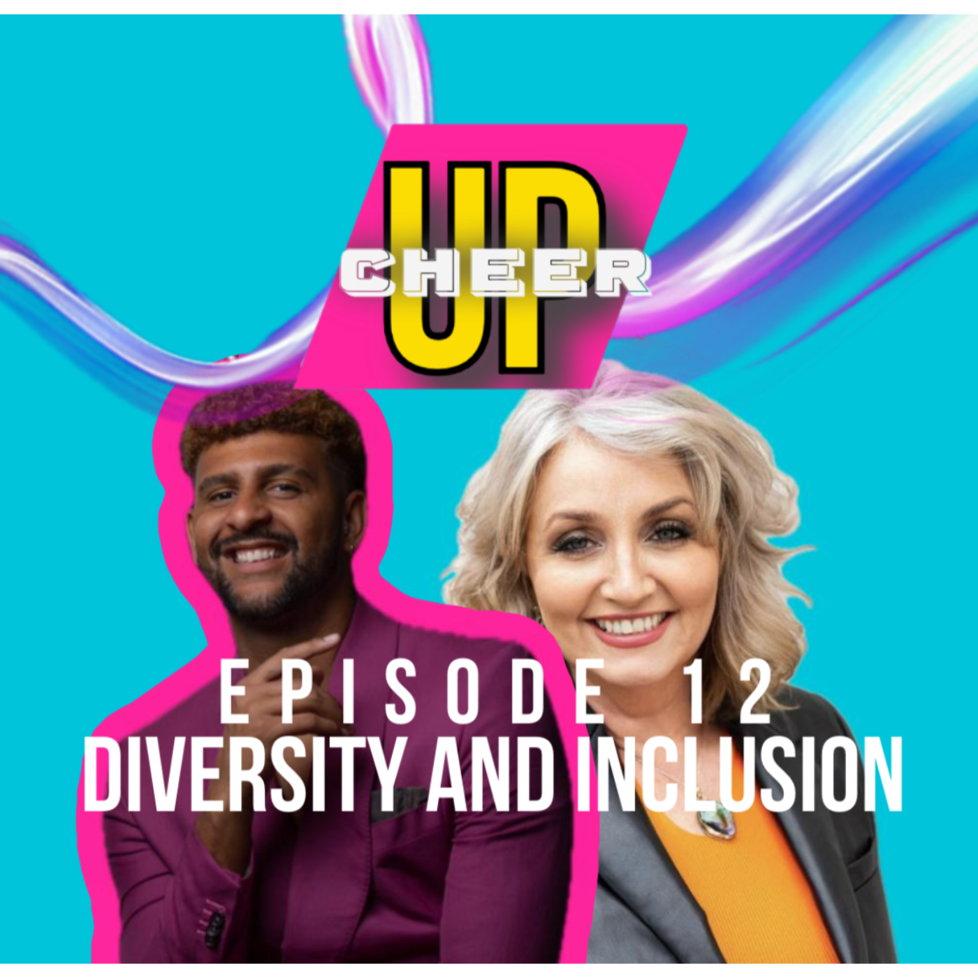 CHEER UP THE PODCAST