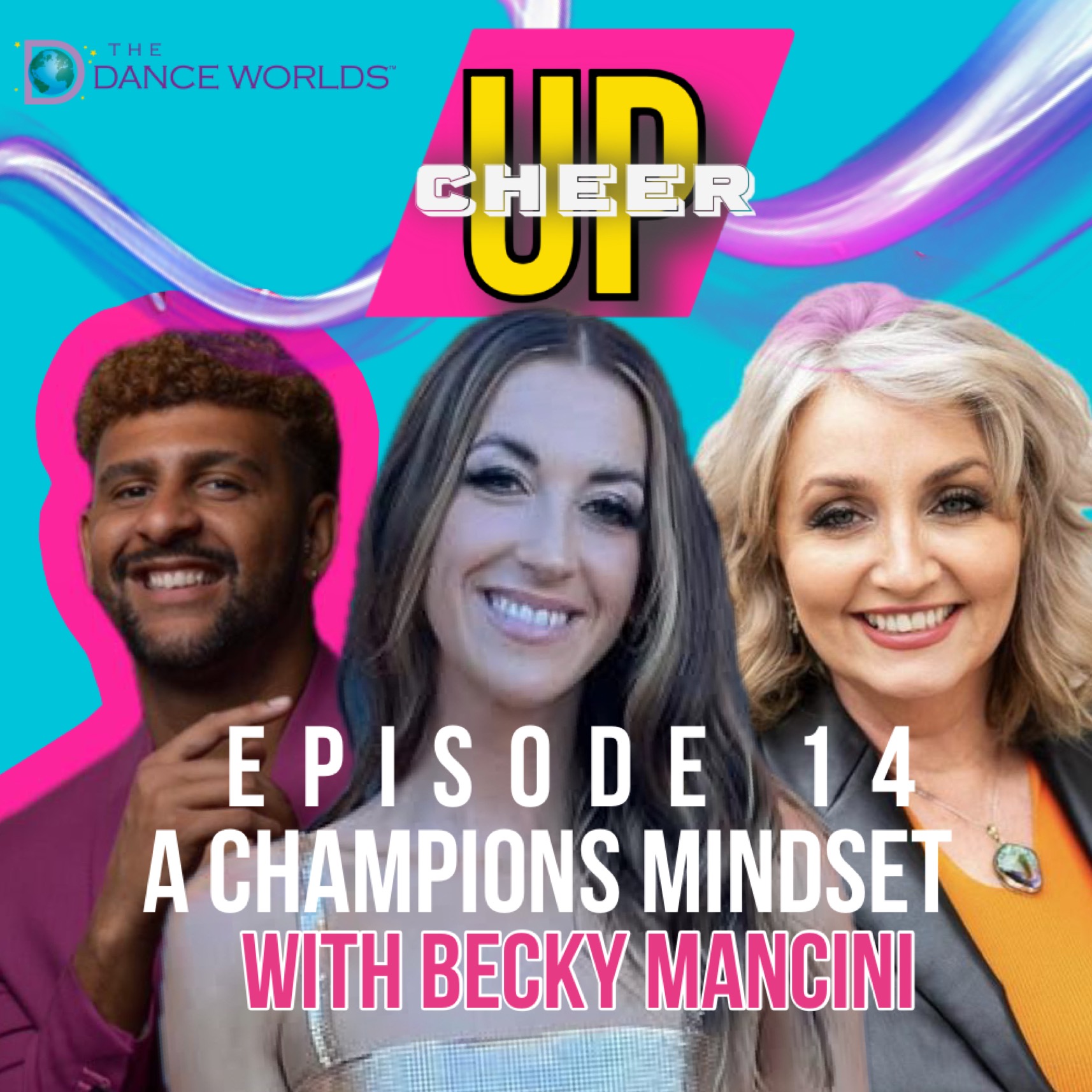 CHEER UP THE PODCAST