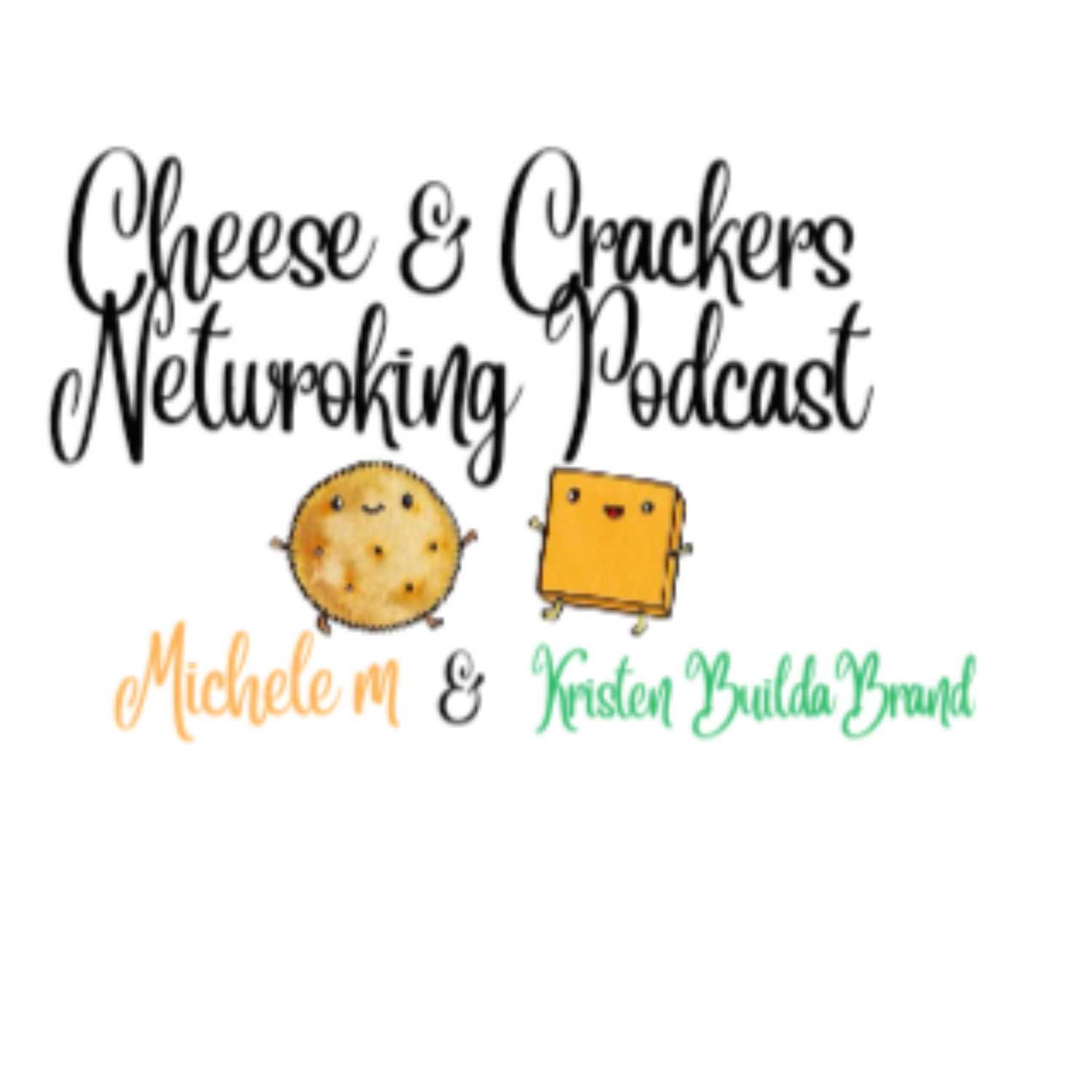 Cheese & Crackers Podcast cover art