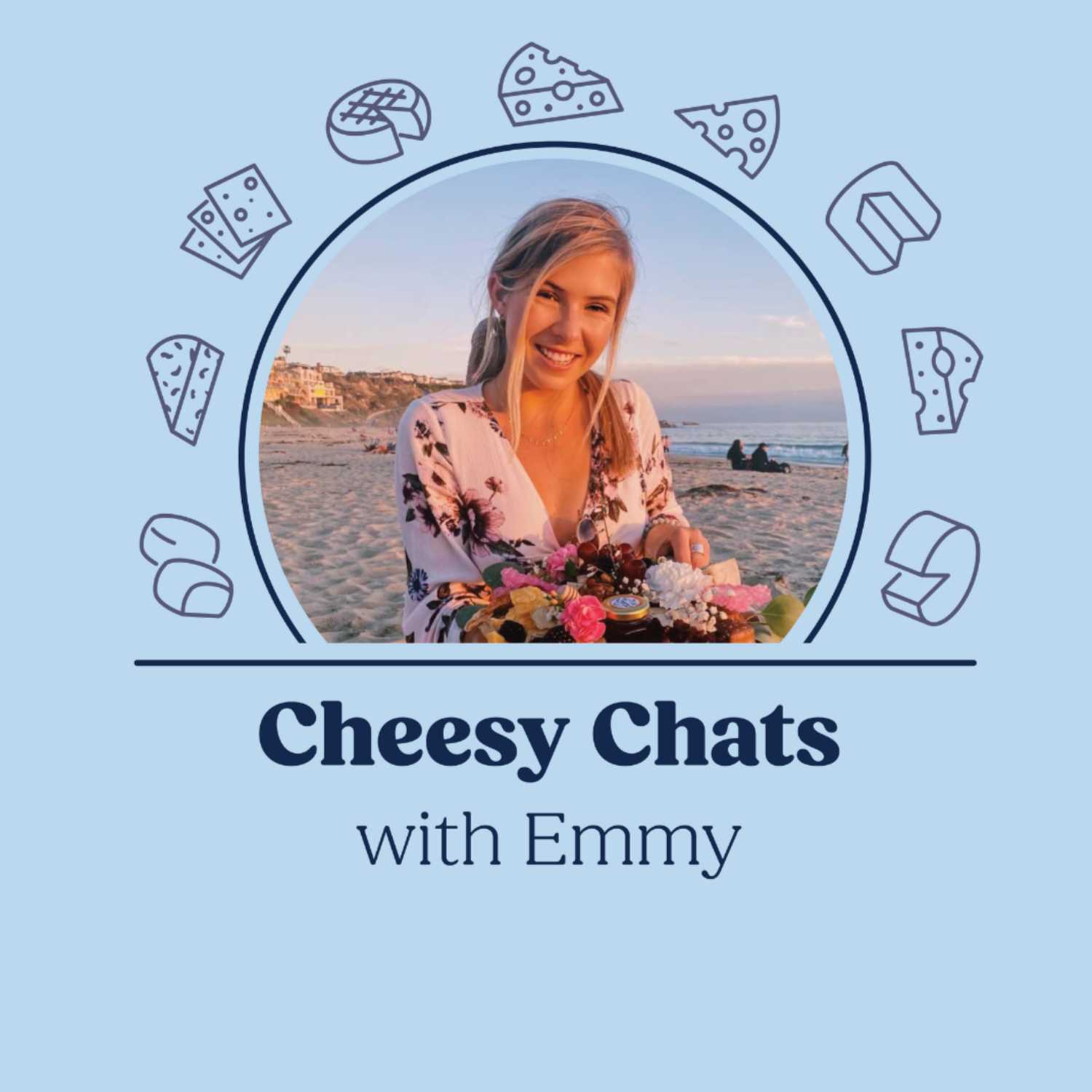 Cheesy Chats with Emmy