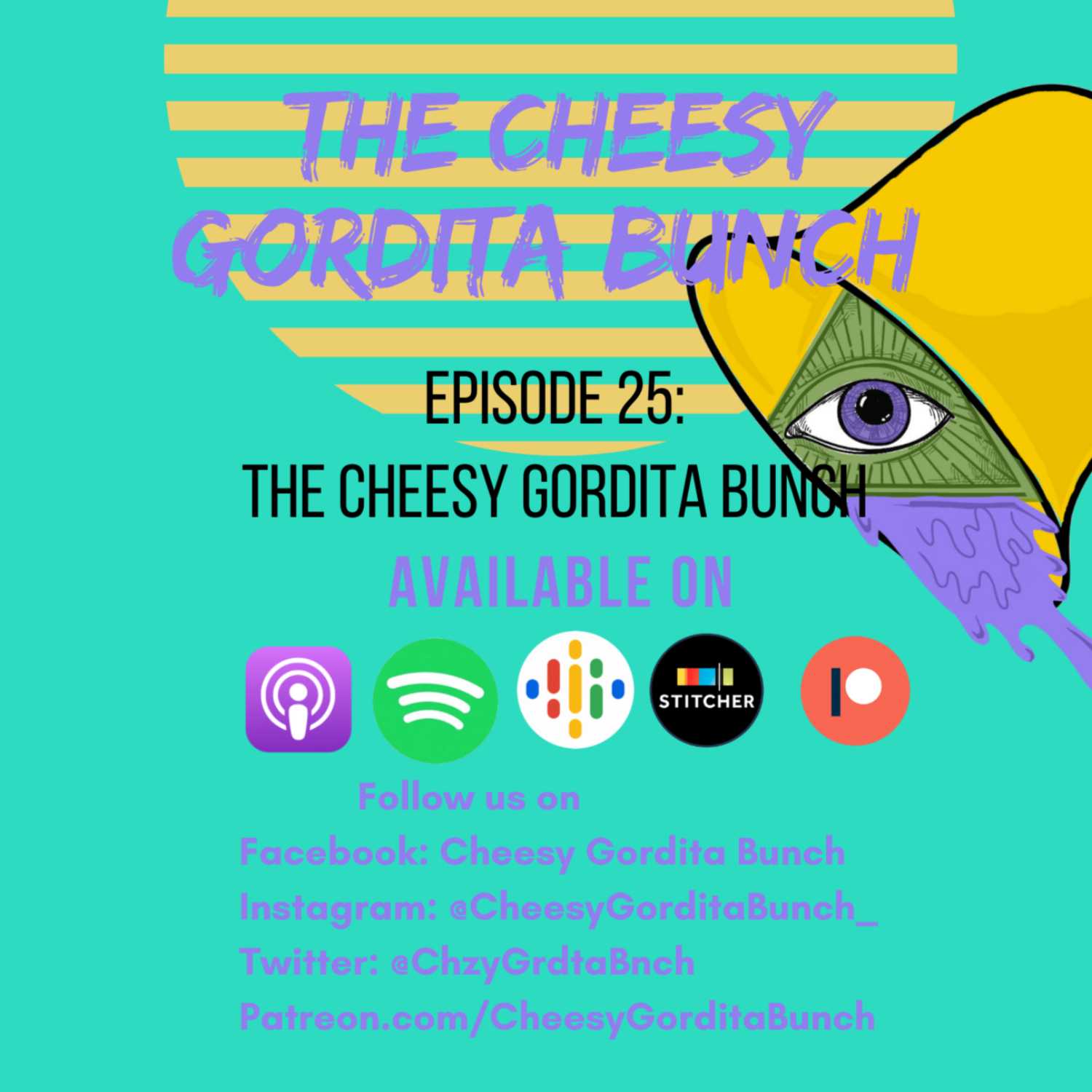 Cheesy Gordita Bunch Podcast
