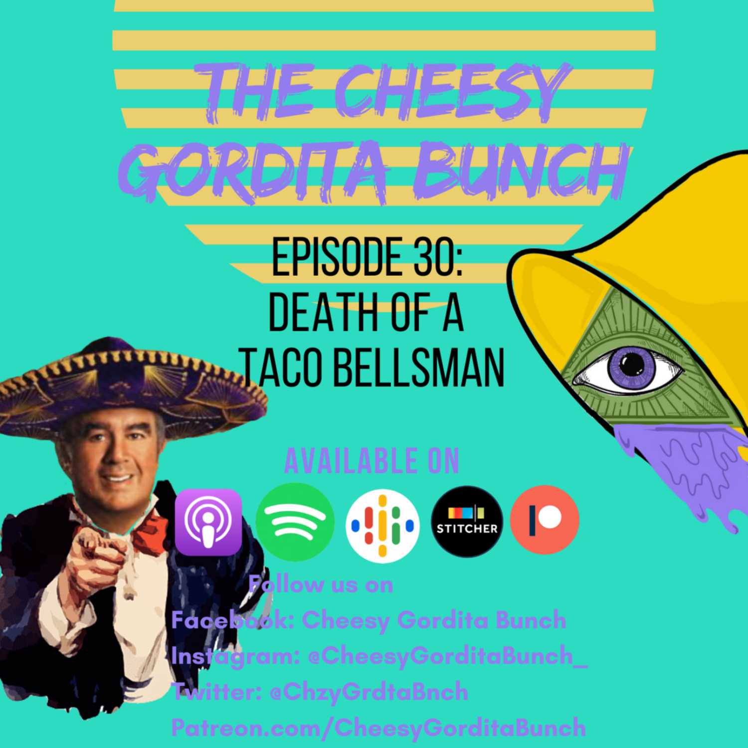 Cheesy Gordita Bunch Podcast
