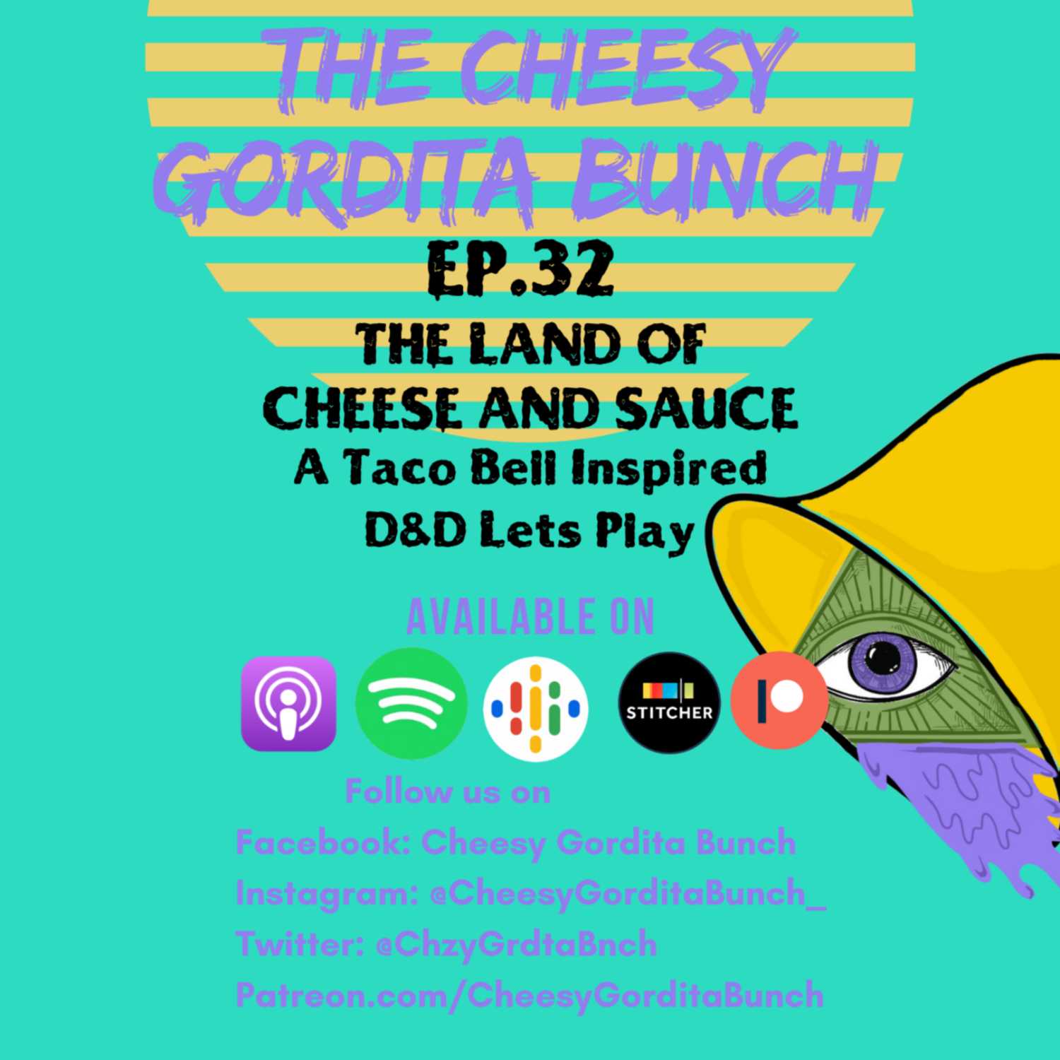 Cheesy Gordita Bunch Podcast