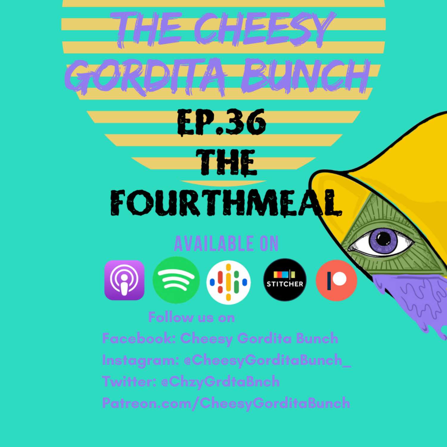 Cheesy Gordita Bunch Podcast