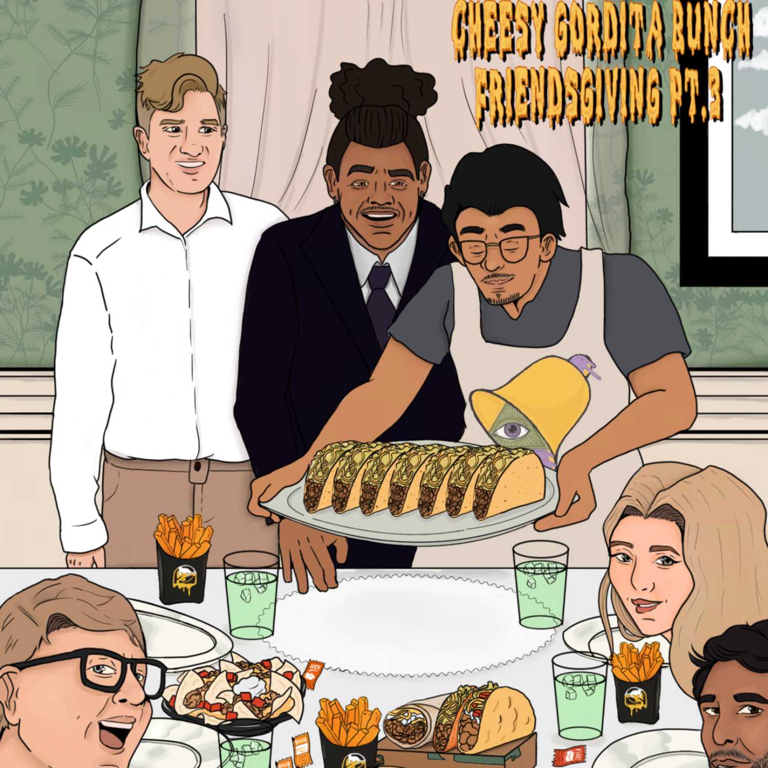 Cheesy Gordita Bunch Podcast