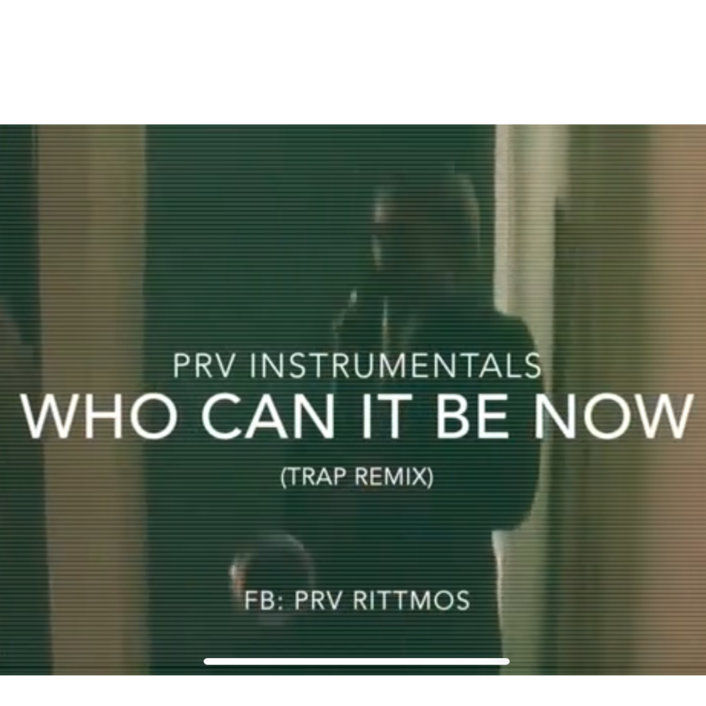 Who Can It Be Now Trap Remix 