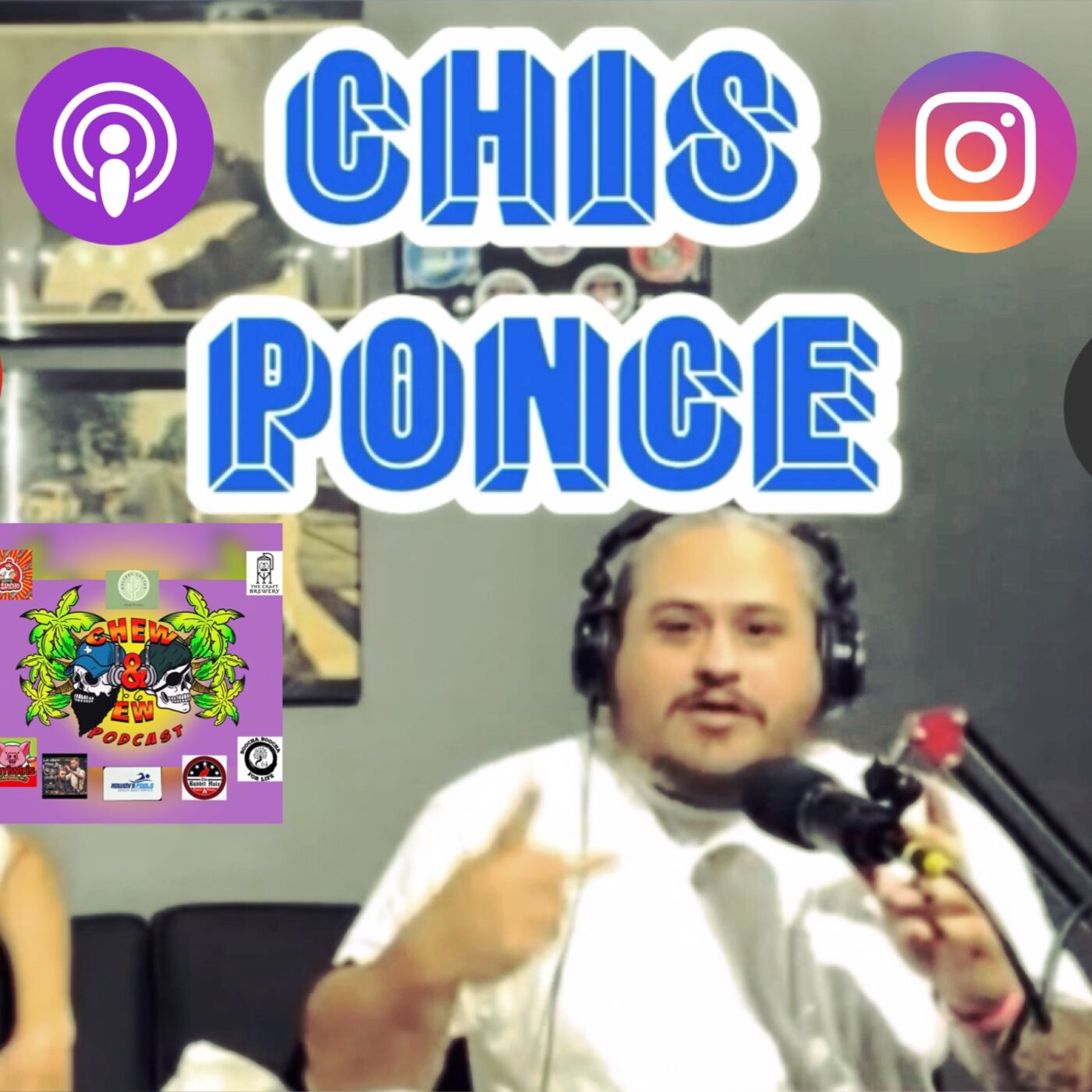 Chew & Ew Podcast