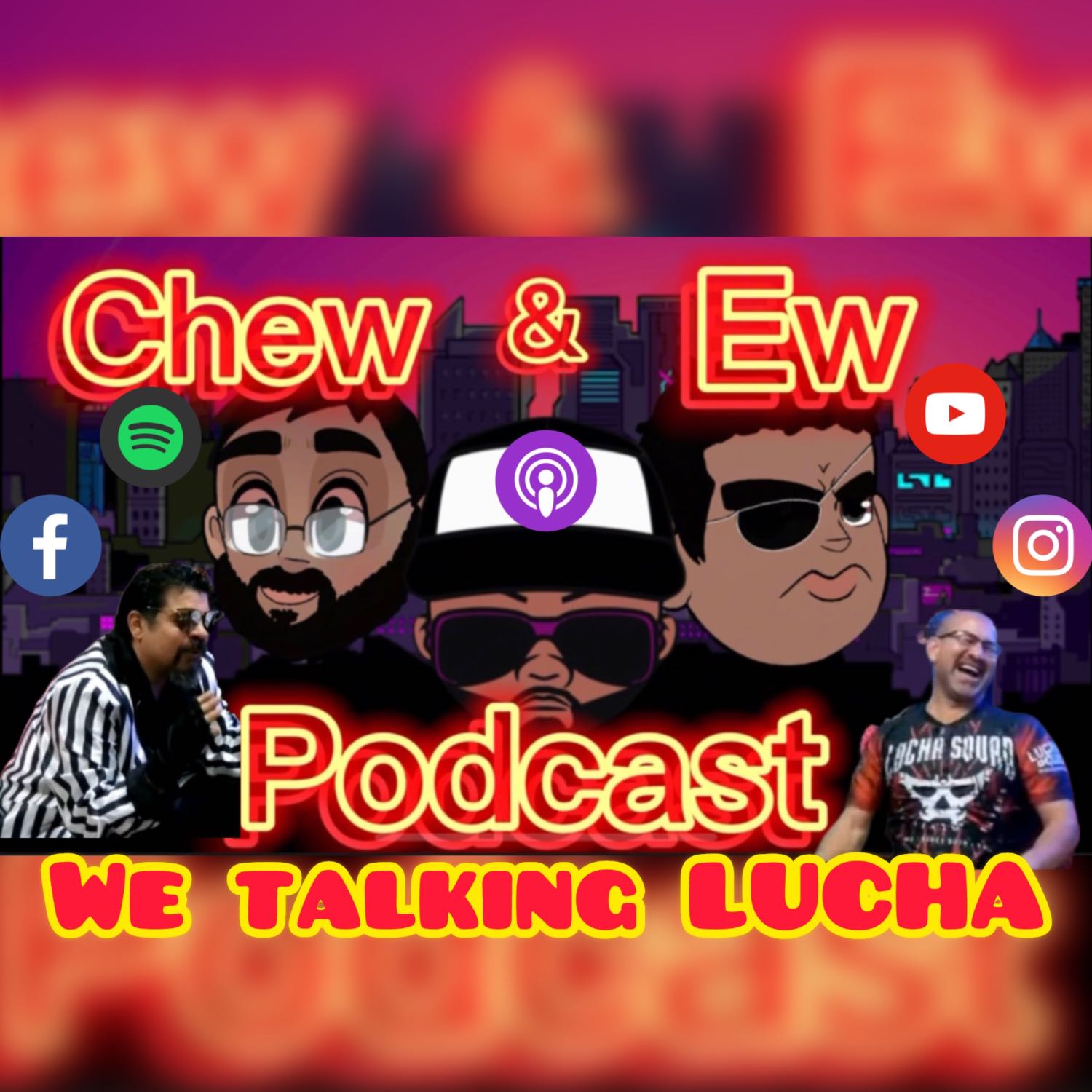 Chew & Ew Podcast