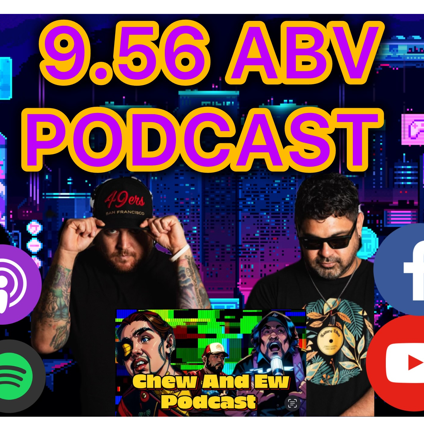 Chew & Ew Podcast