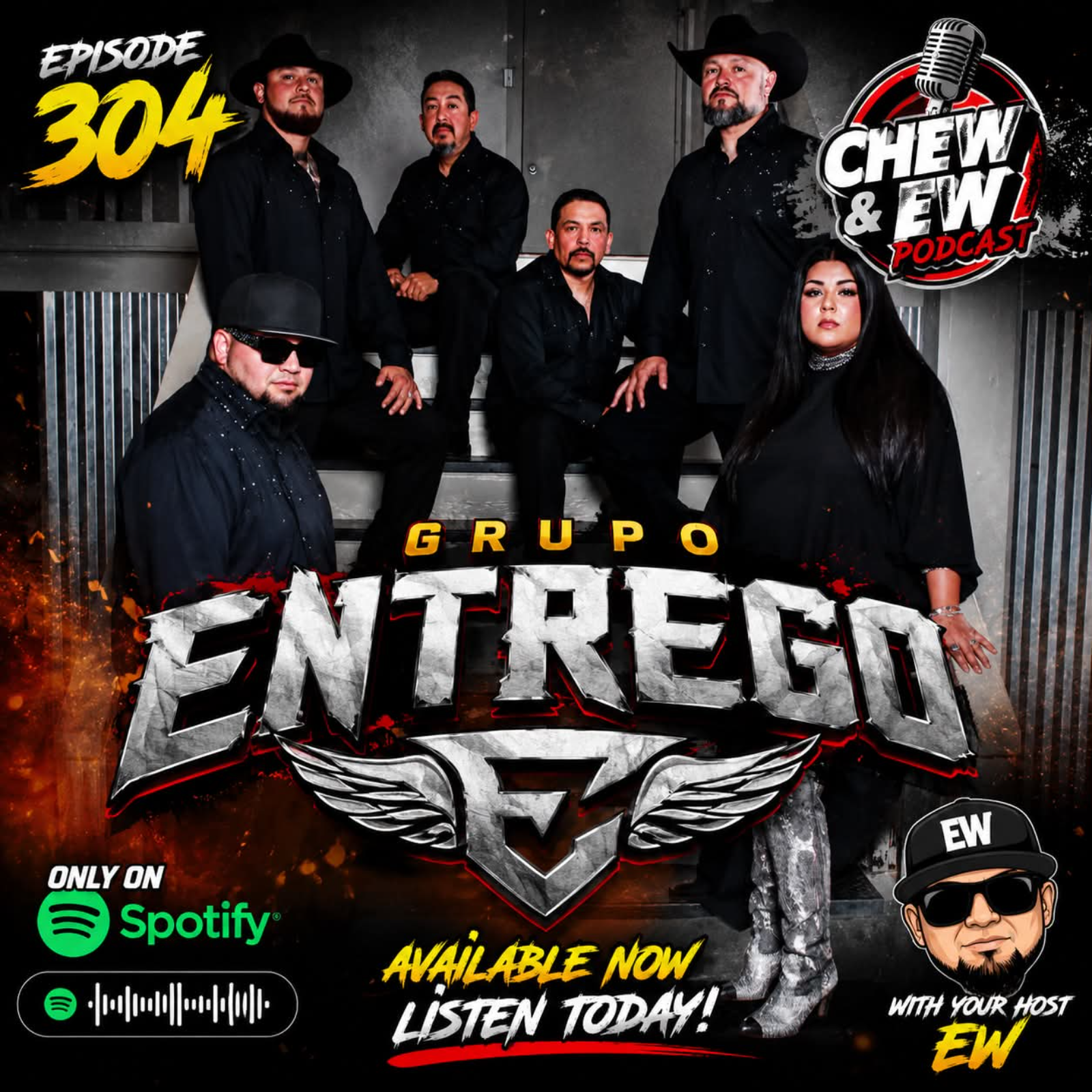 🎶 The New Sound Of Tejano Music! Grupo Entrego Shares Their Story | Chew & Ew Podcast episode artwork