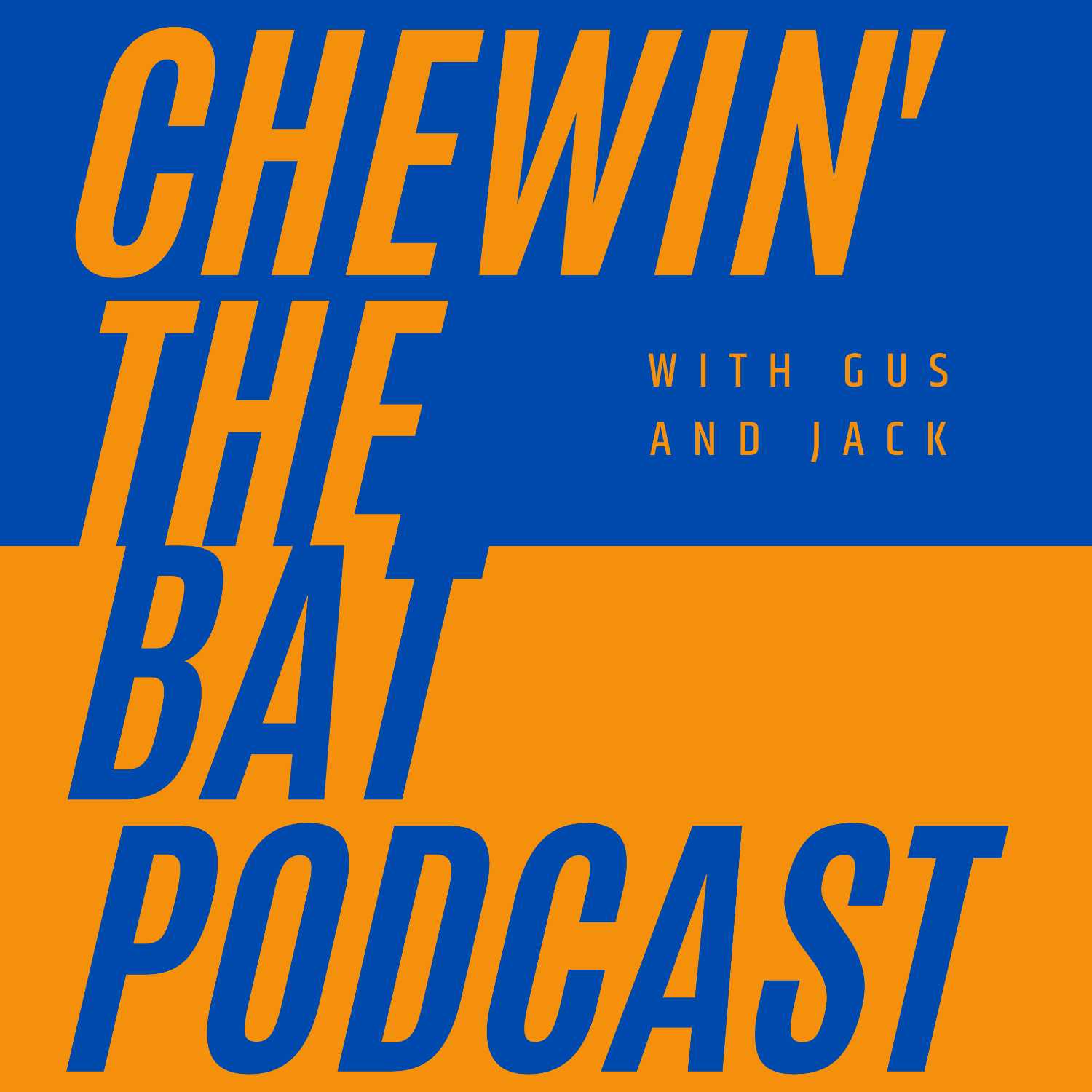Chewin\' The Bat